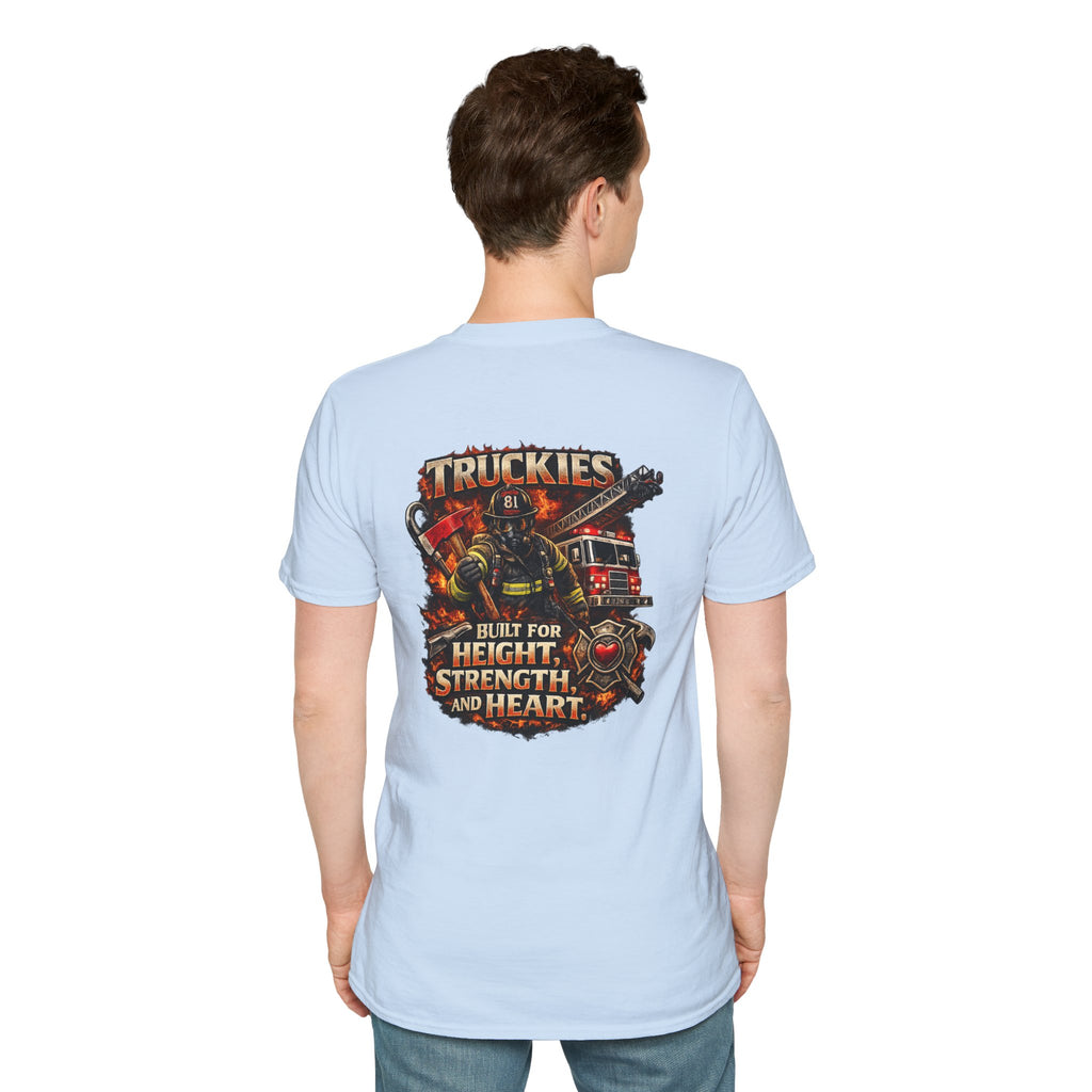Firefighter Truckies T-Shirt — "Built for Height, Strength and Heart"