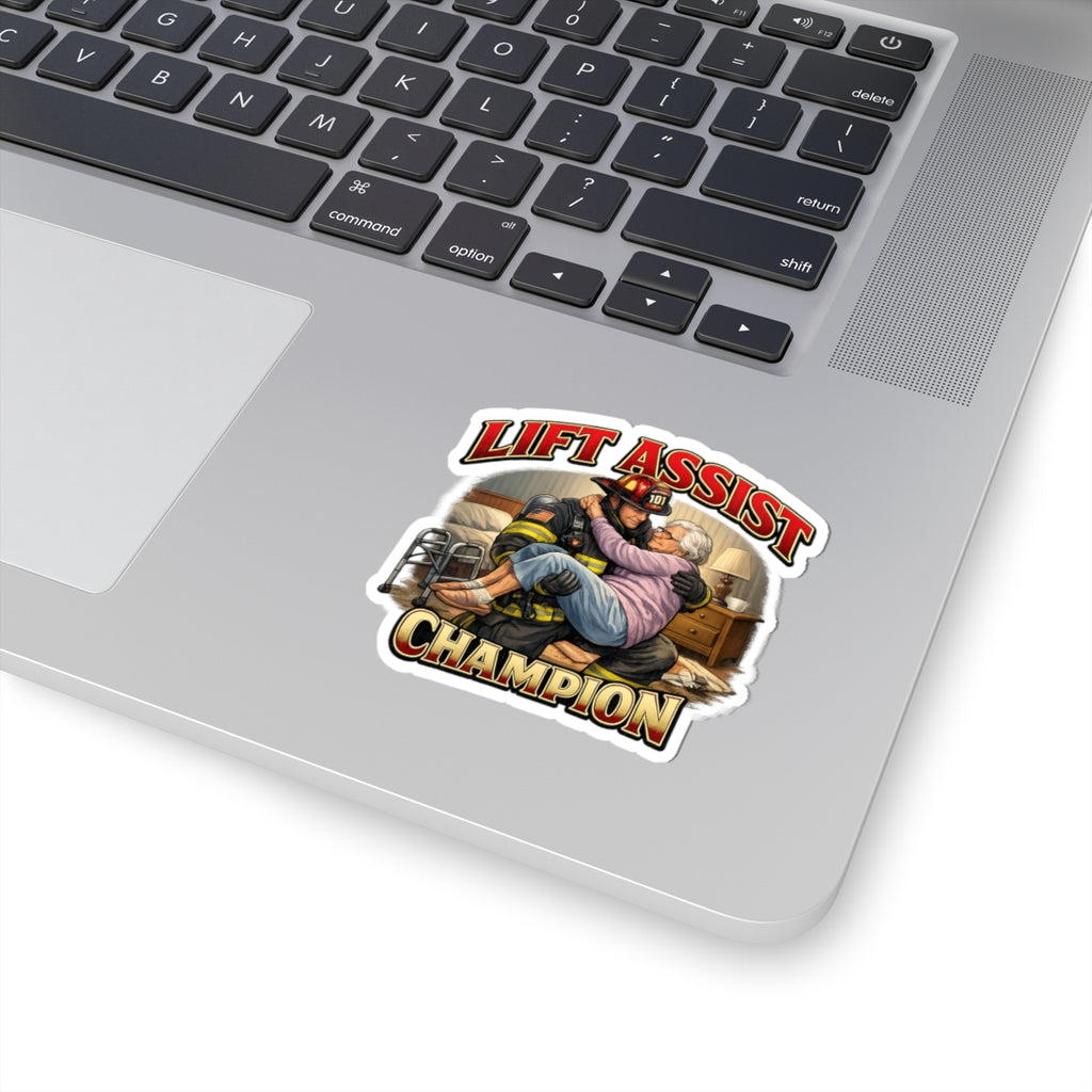 Lift Assist Champion Sticker — Firefighter Caregiver Tribute Kiss-Cut Sticker