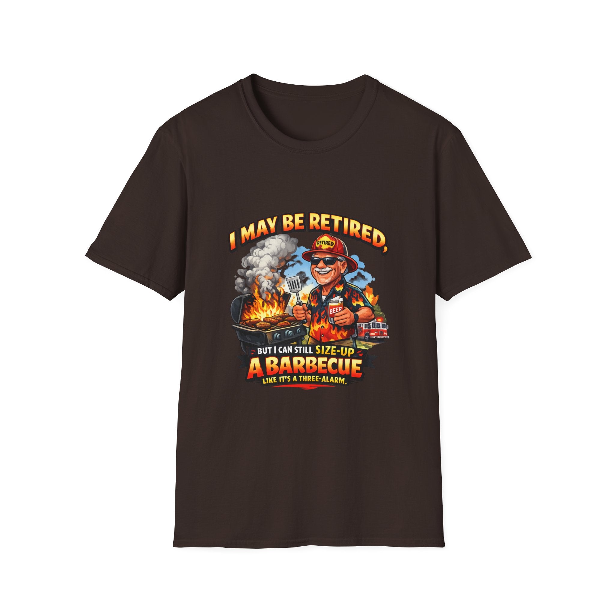 Retired But Can Still Sizzle T-Shirt – Graphic on Front