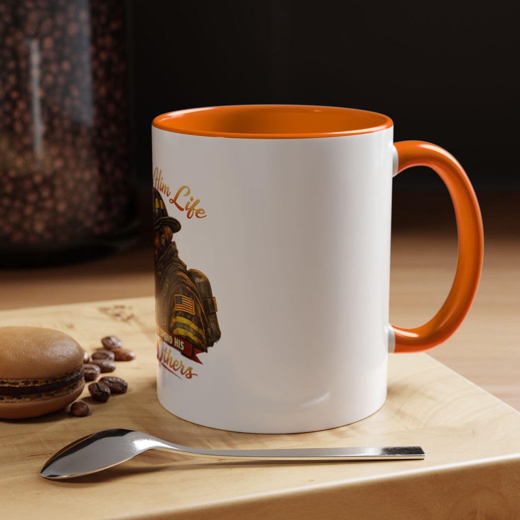 Firefighter Tribute Coffee Mug — "She Gave Him Life and He Chose to Spend His Saving Others"
