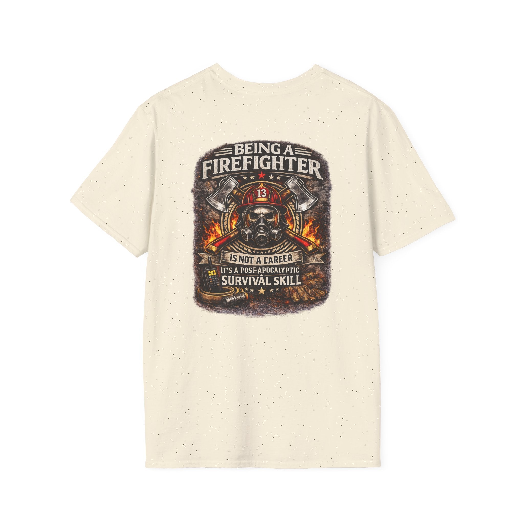 Firefighter T-Shirt - "Being a Firefighter is Not a Career, It's a Survival Skill" Graphic Tee