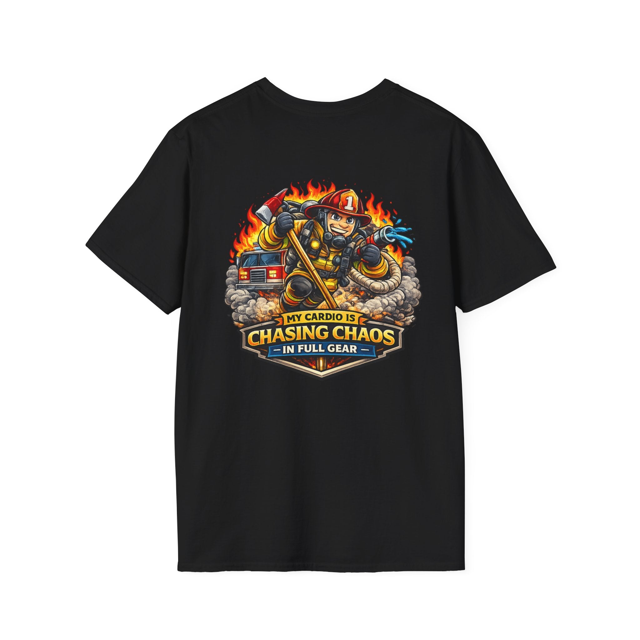 Firefighter T-Shirt - "My Cardio Is Chasing Chaos in Full Gear" Graphic Tee