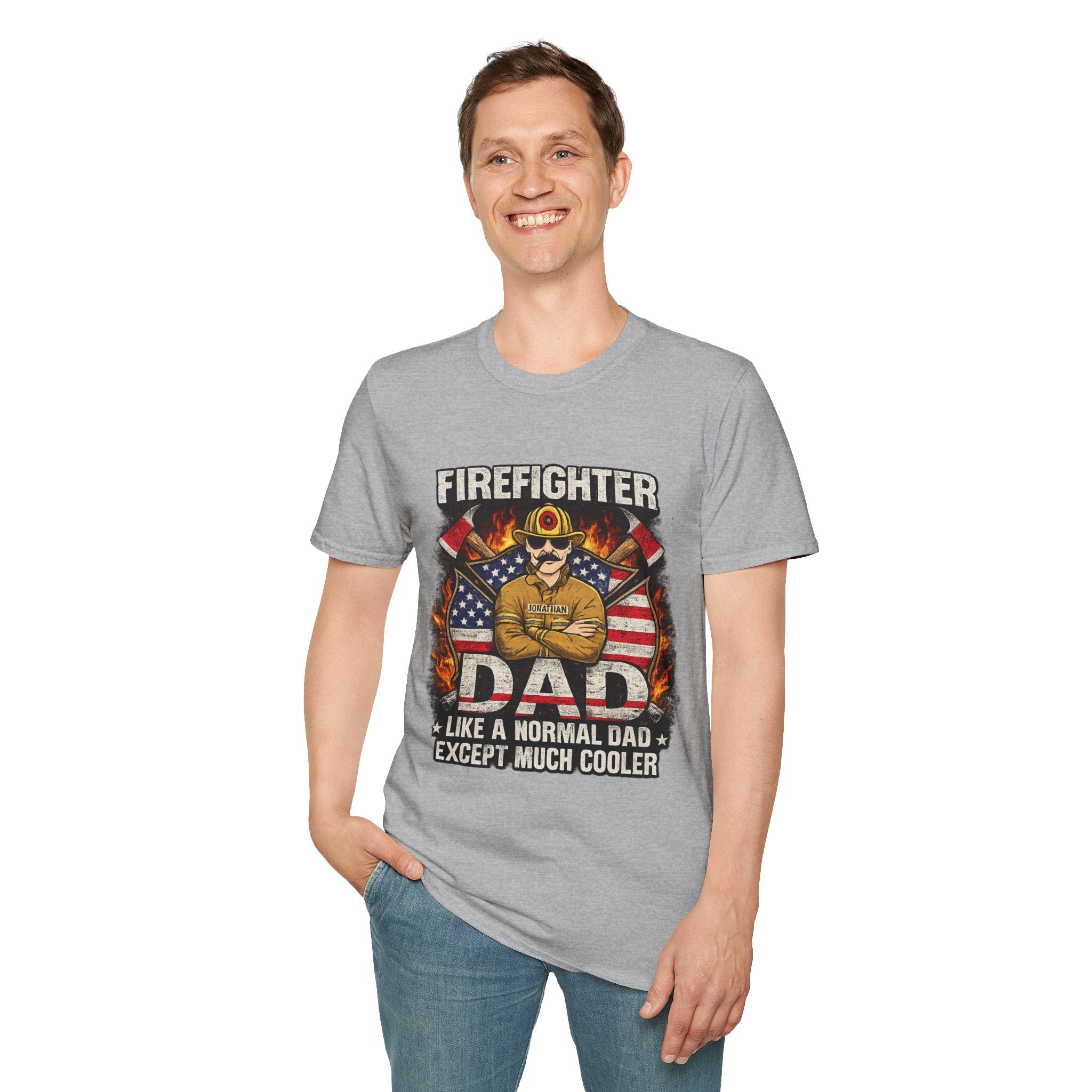 Firefighter Dad T-Shirt - "Like a Normal Dad Except Much Cooler" Patriotic Fireman Tee