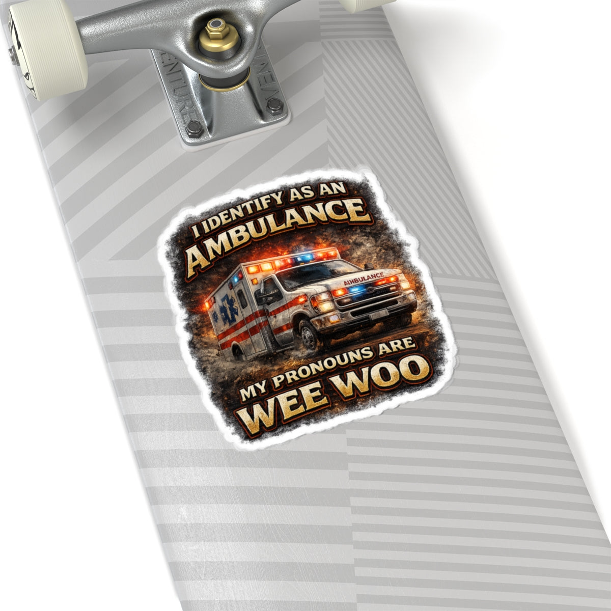 Ambulance 'My Pronouns Are Wee Woo' Kiss-Cut Sticker — EMT Parody Decal
