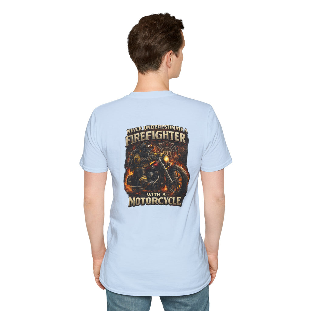 Firefighter Motorcycle T-Shirt — Never Underestimate a Firefighter with a Motorcycle