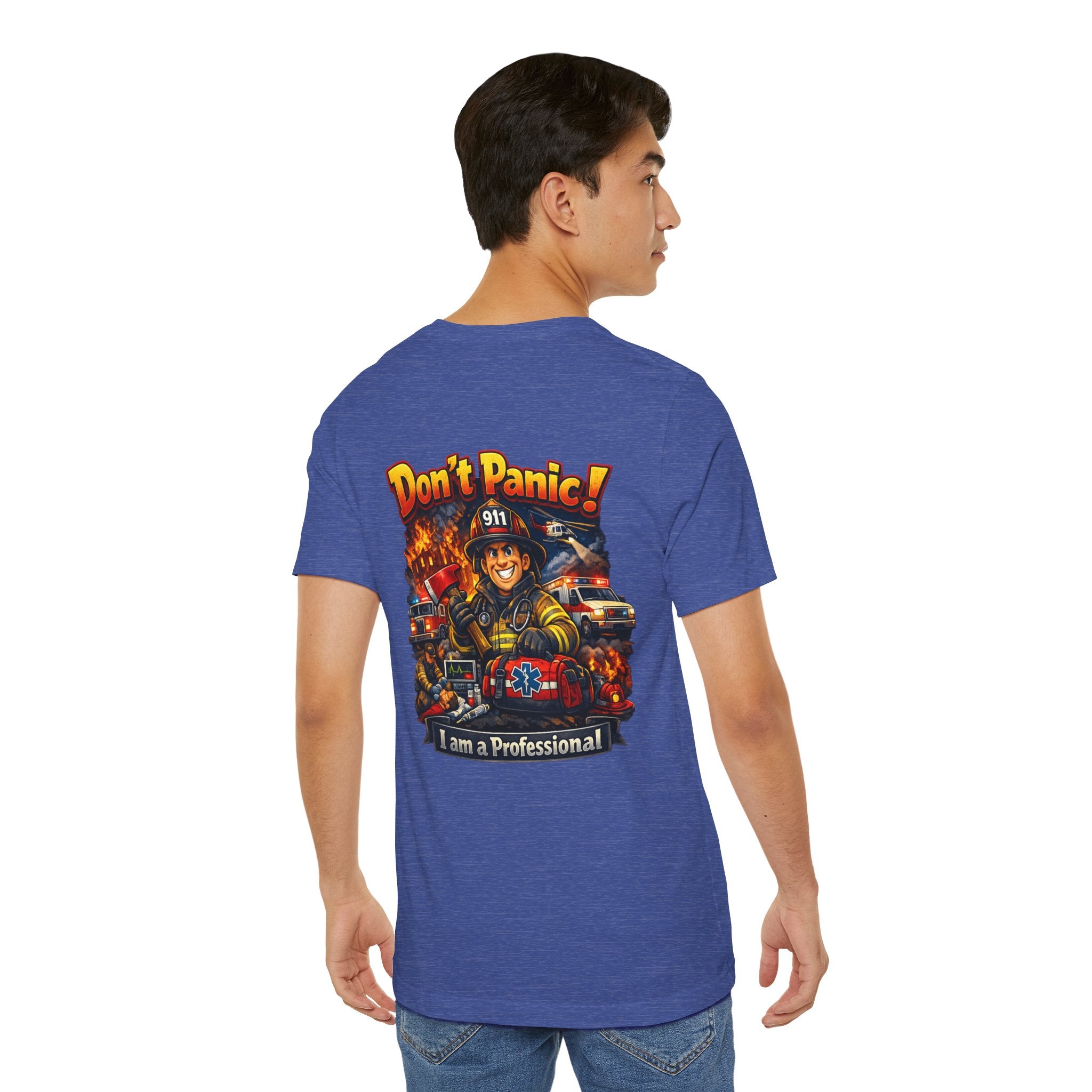 Firefighter Tee "Don't Panic! I Am a Professional" – Emergency Services Graphic T-Shirt