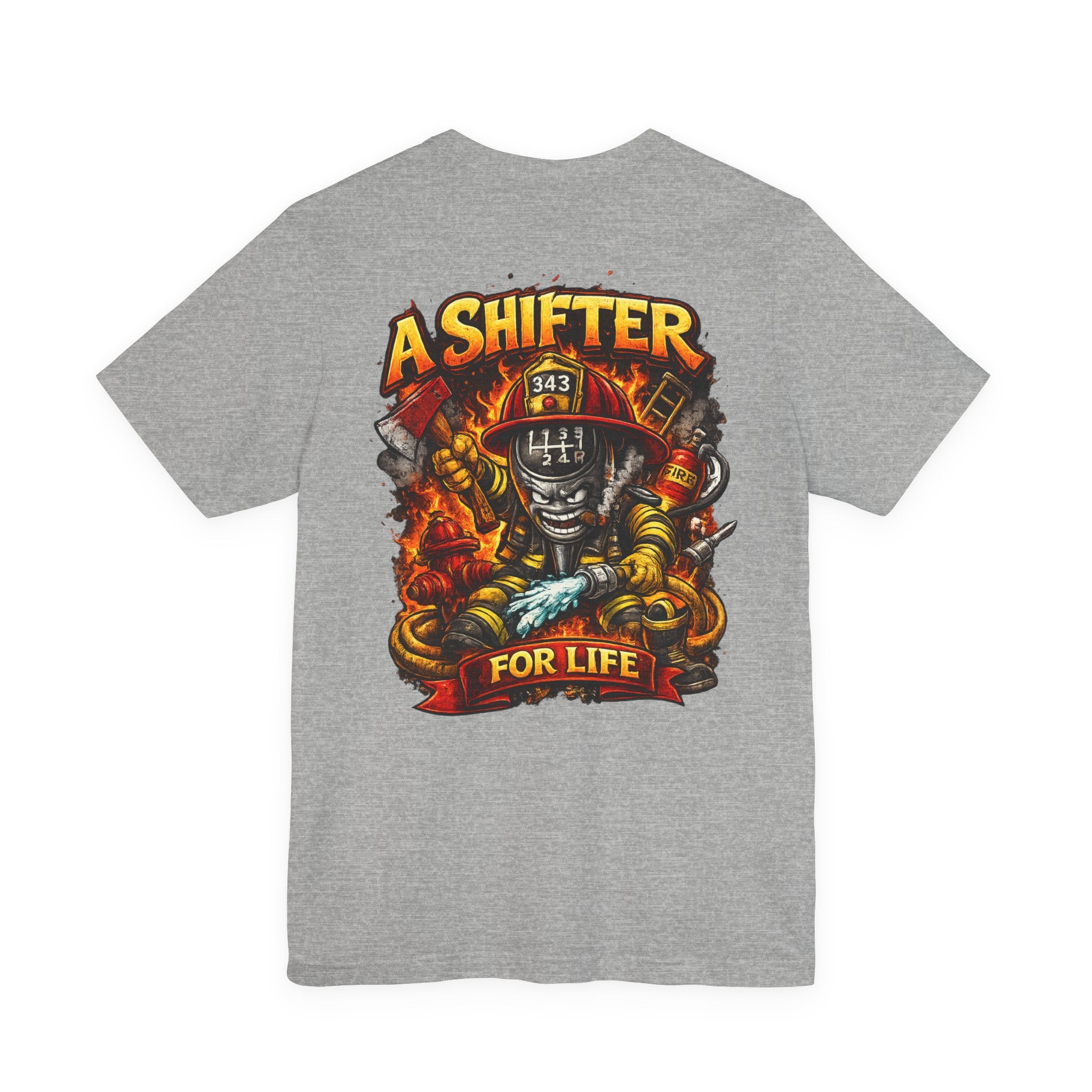 Firefighter A Shifter For Life Tee