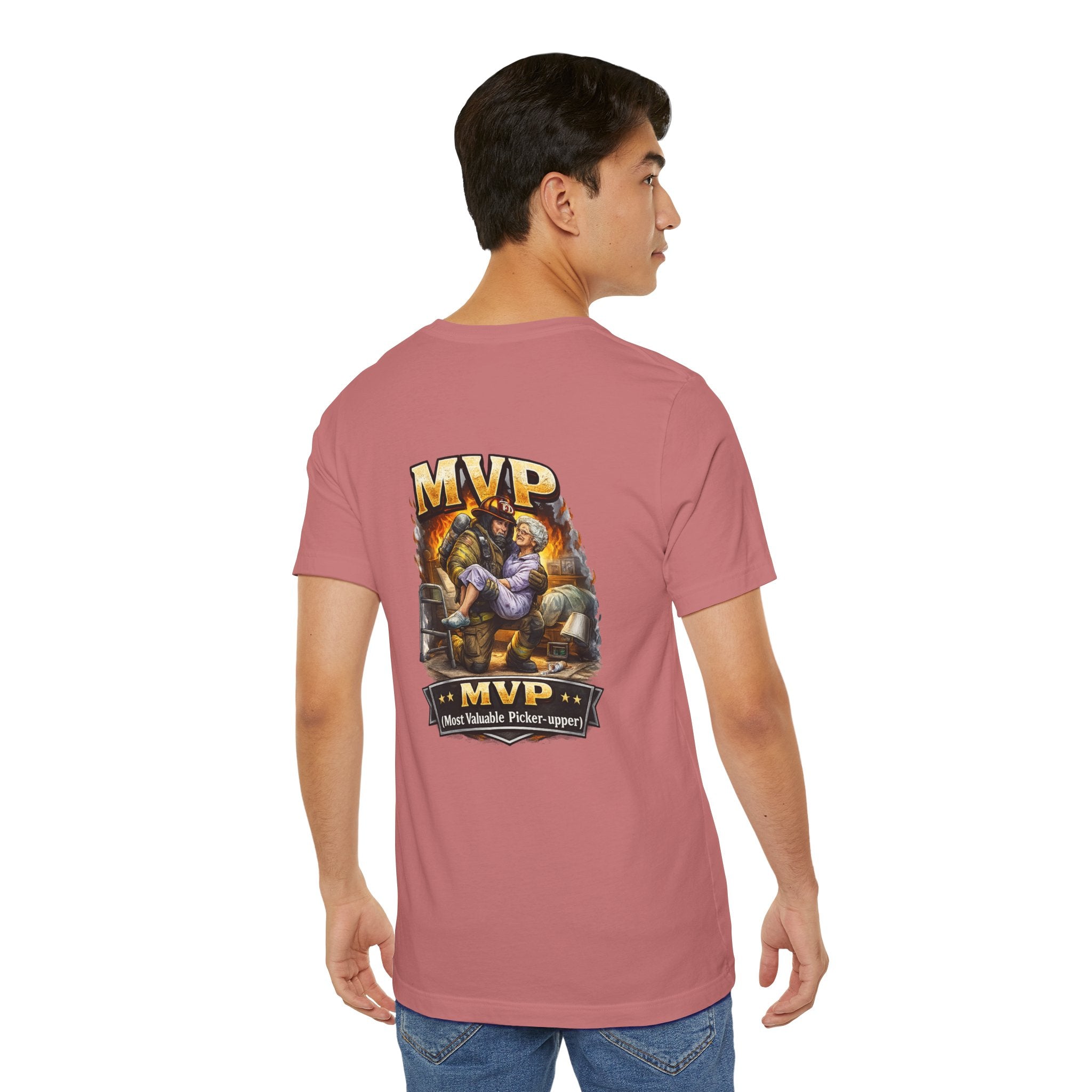 Firefighter MVP - Most Valuable Picker Upper T-Shirt