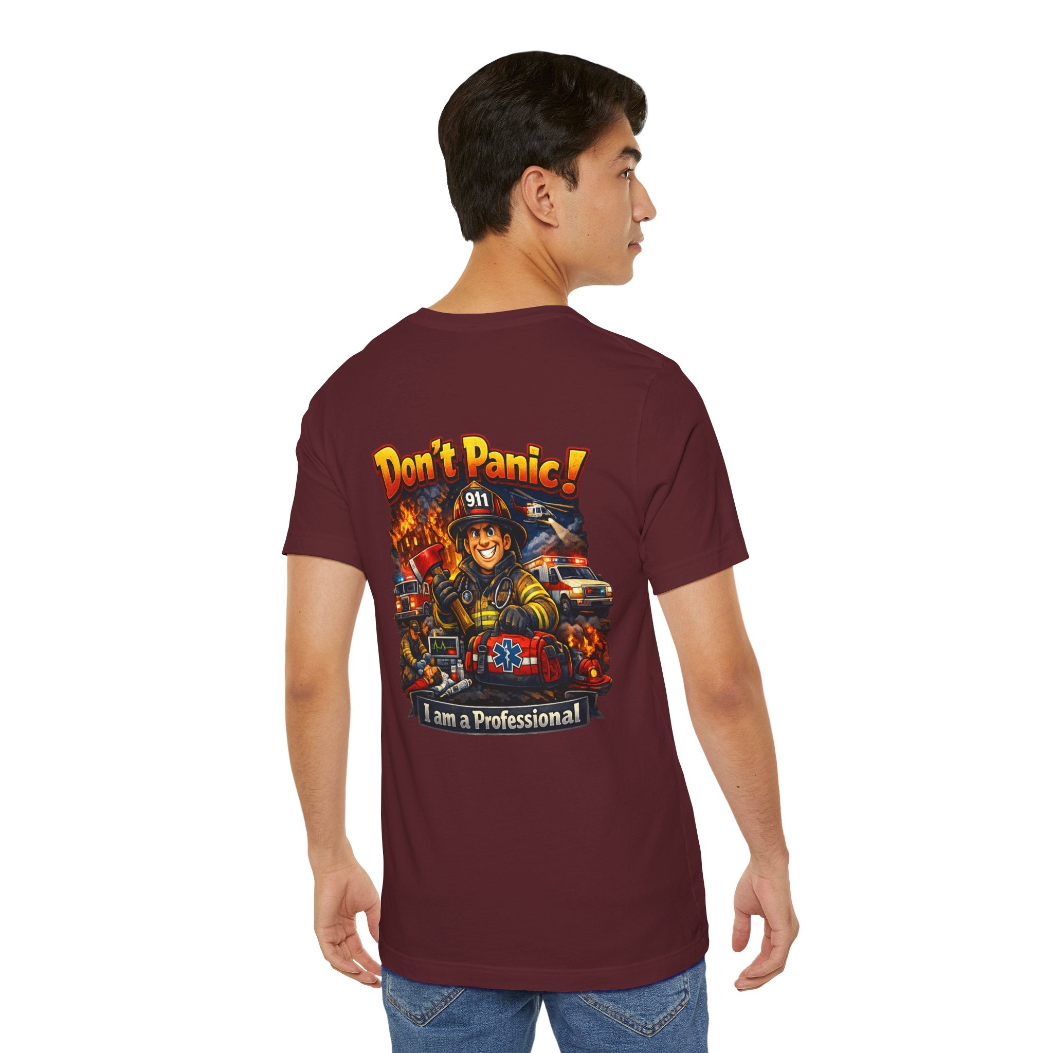 Firefighter Tee "Don't Panic! I Am a Professional" – Emergency Services Graphic T-Shirt