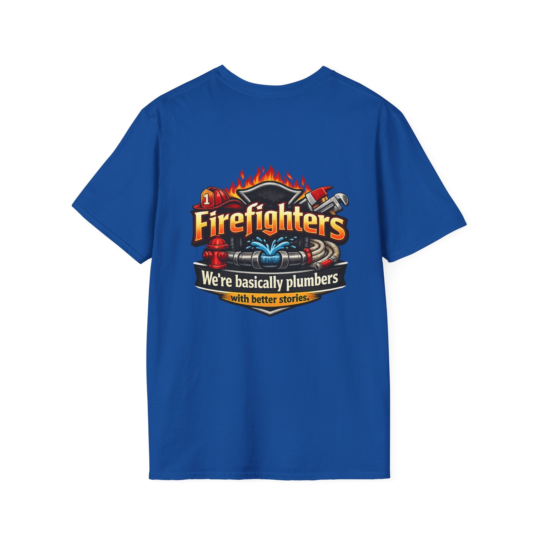 Firefighters Graphic T-Shirt — "We're Basically Plumbers" Firefighter Gift