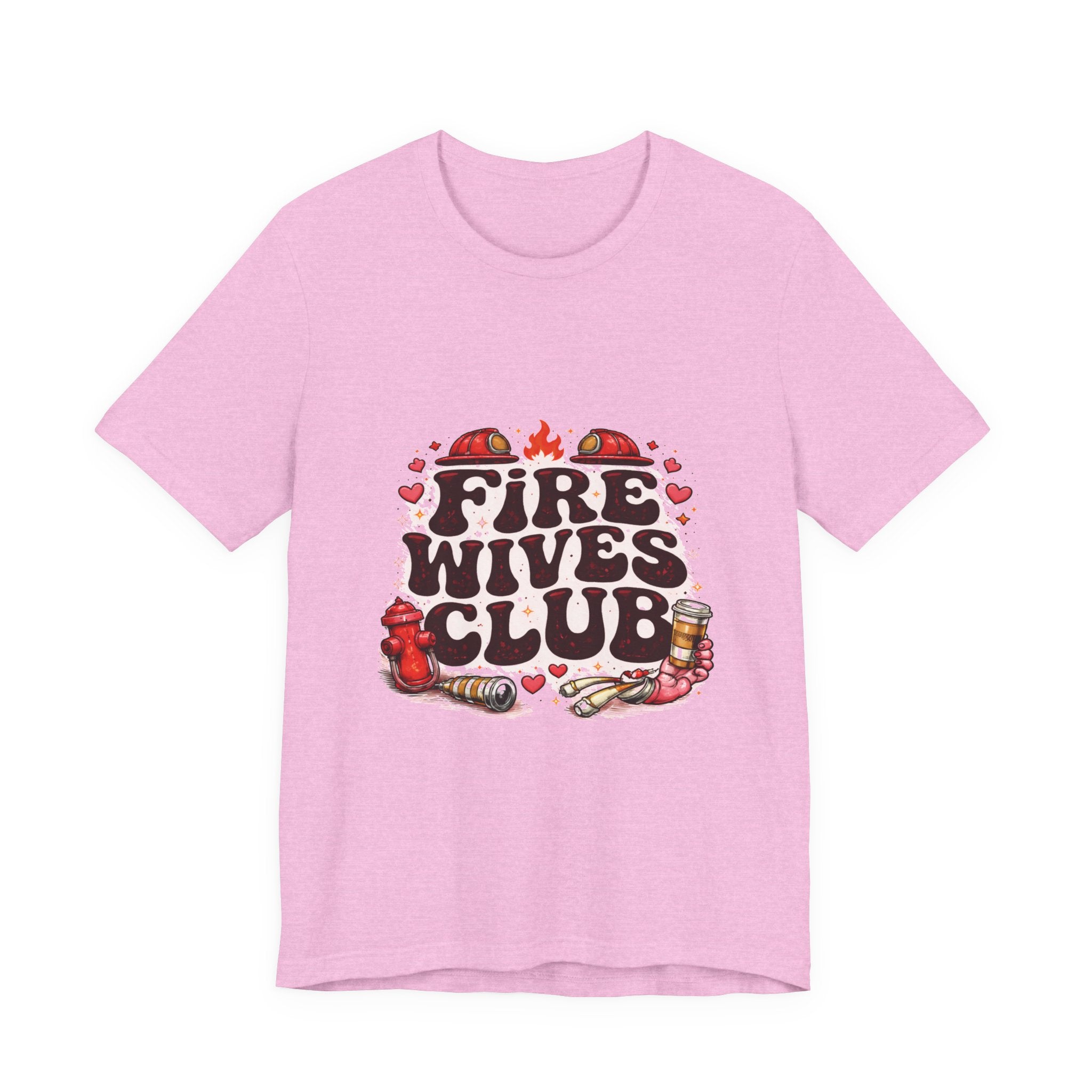 Fire Wives Club T-Shirt — Cute Firefighter Wife Graphic Tee