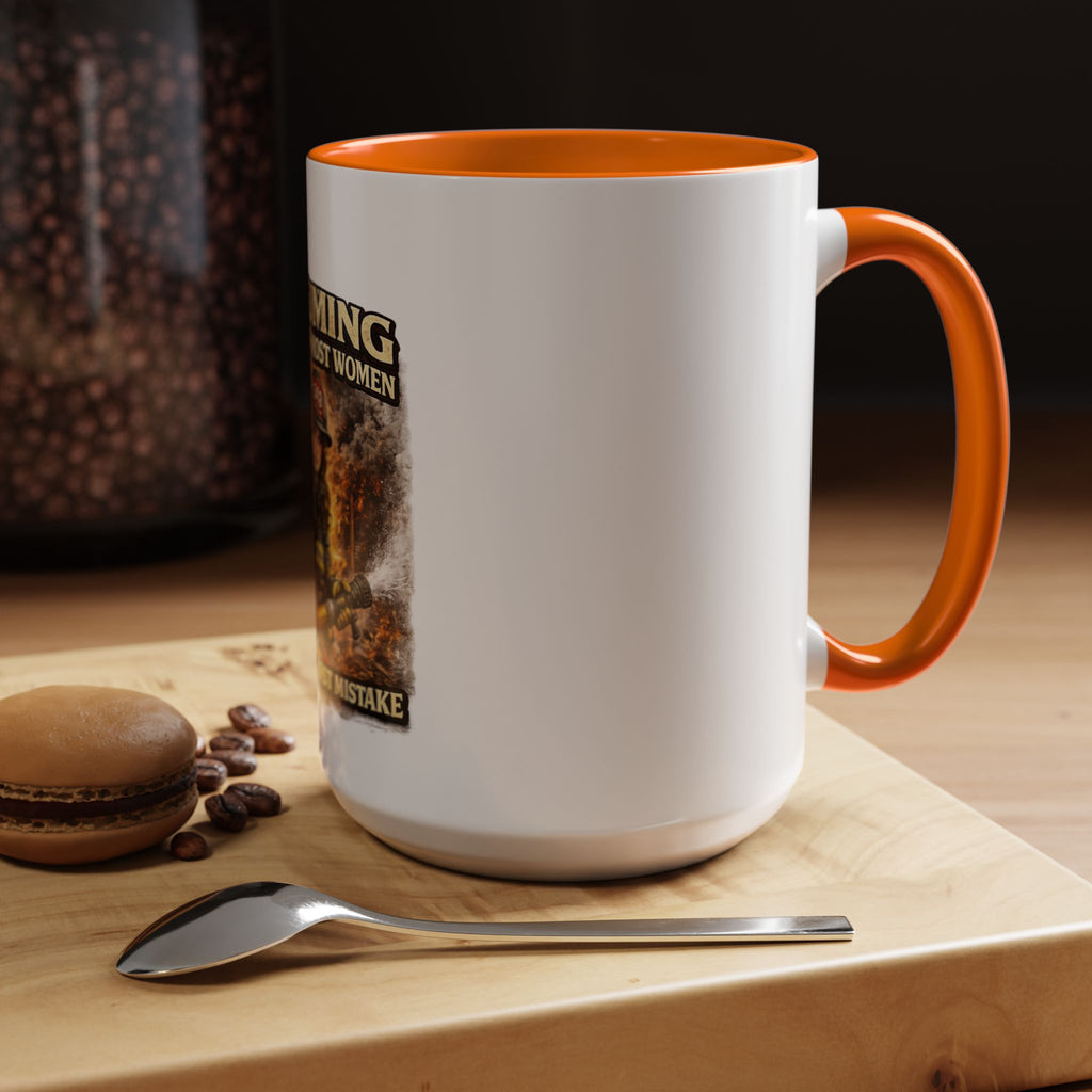 Firefighter Coffee Mug — "Assuming I Was Like Most Women Was Your First Mistake" Accent Mug