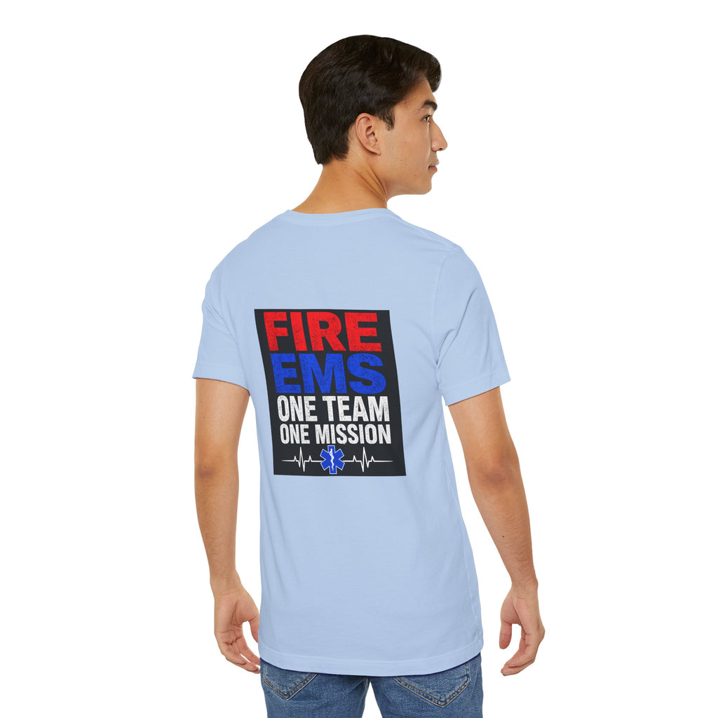 EMS Firefighter Tee — "Fire EMS One Team One Mission" Back Graphic