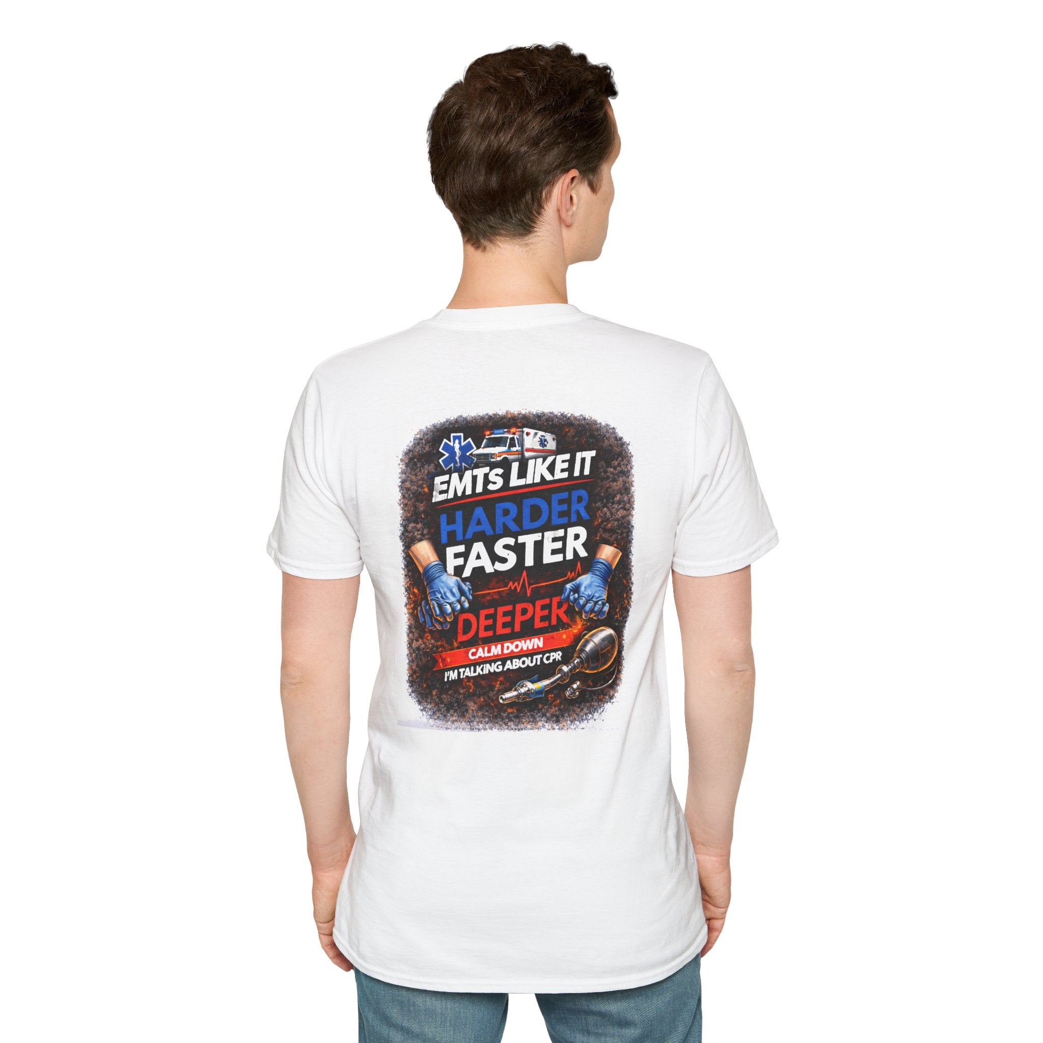 EMTs Like It Harder Faster Deeper T-Shirt