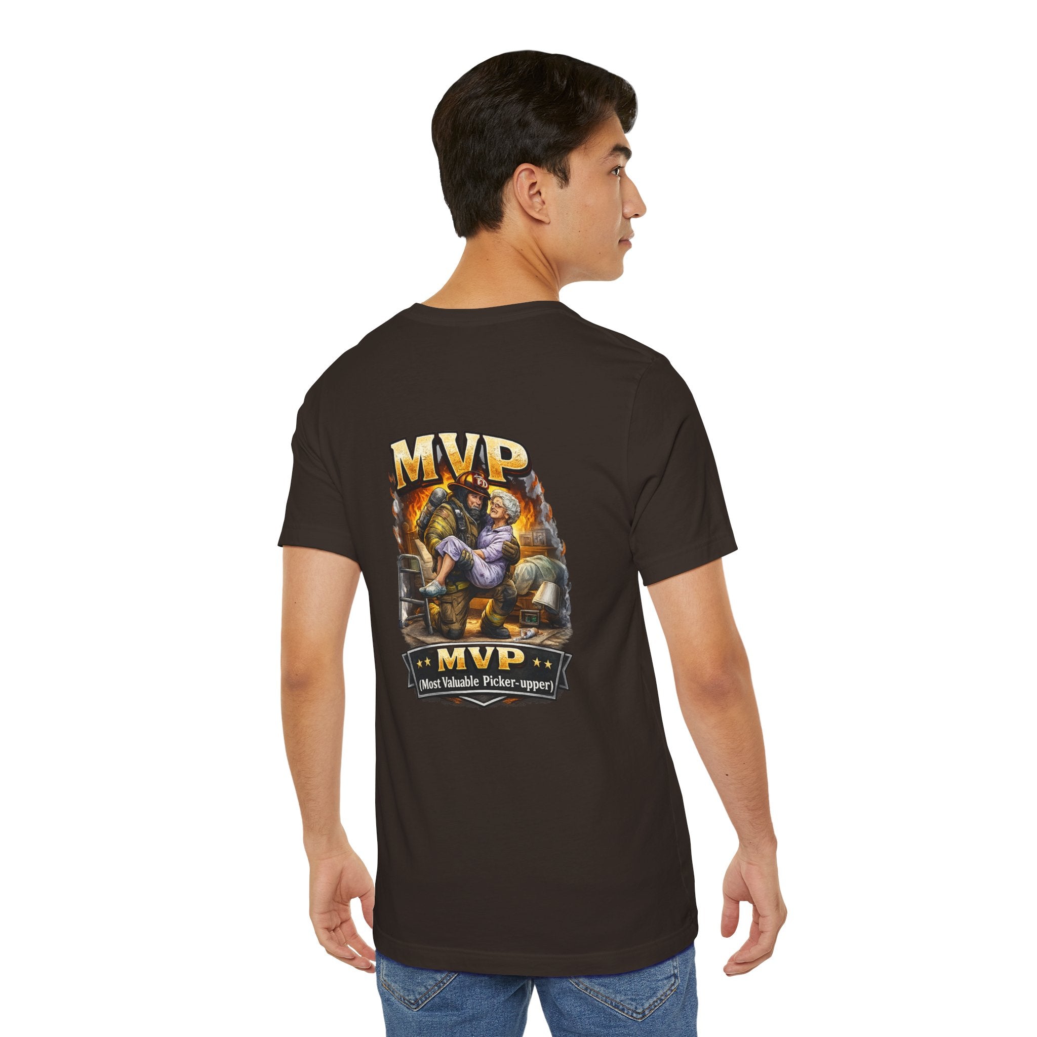 Firefighter MVP - Most Valuable Picker Upper T-Shirt