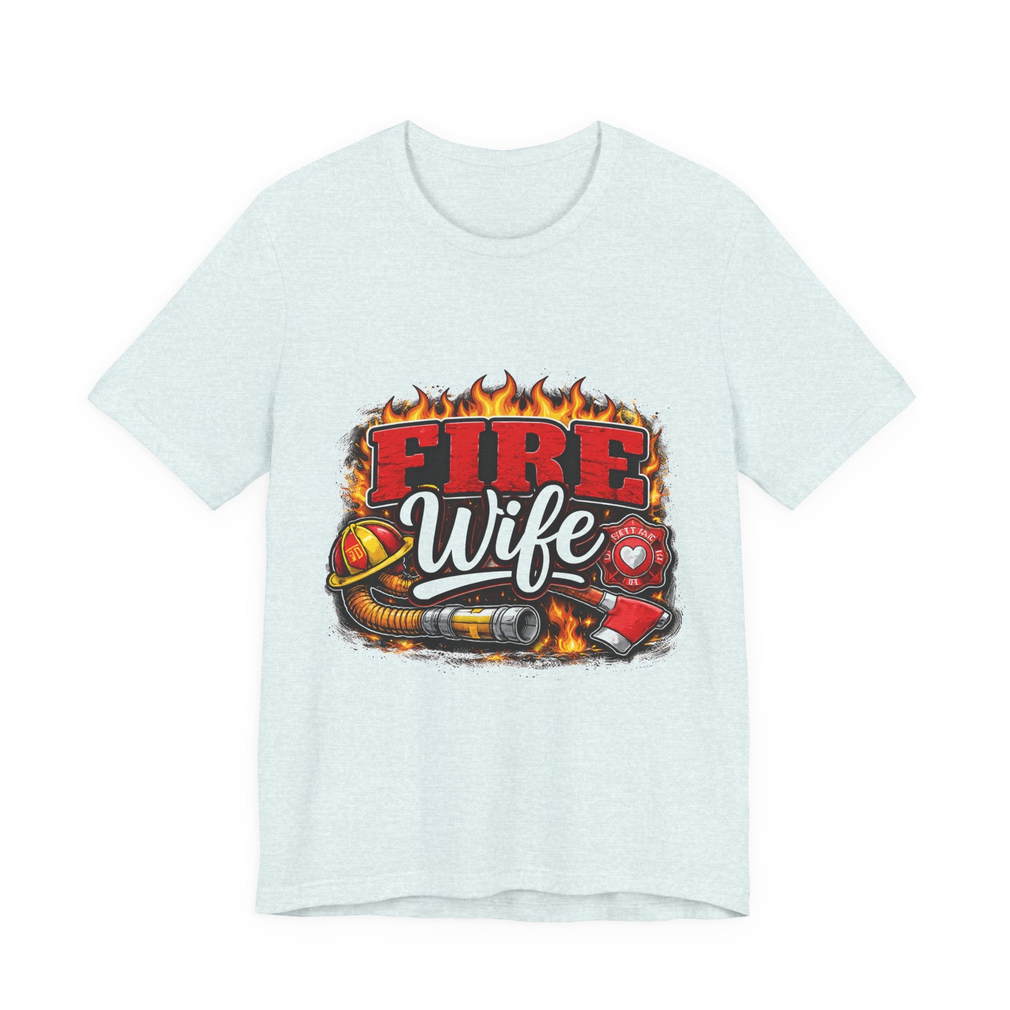 Fire Wife T-Shirt – Firefighter Spouse Tee with Helmet, Hose & Flames
