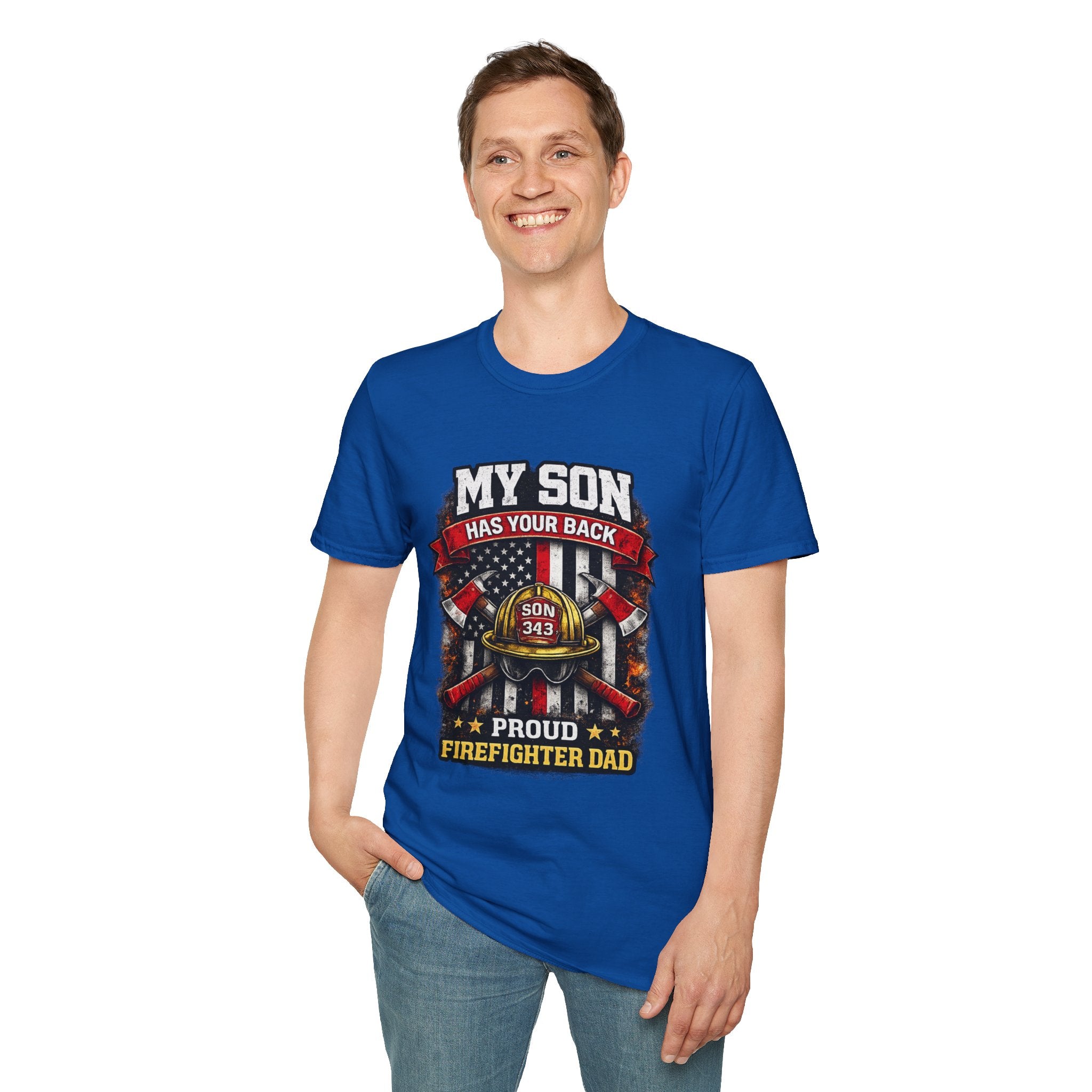 My Son Has Your Back - Proud Firefighter Dad T-Shirt