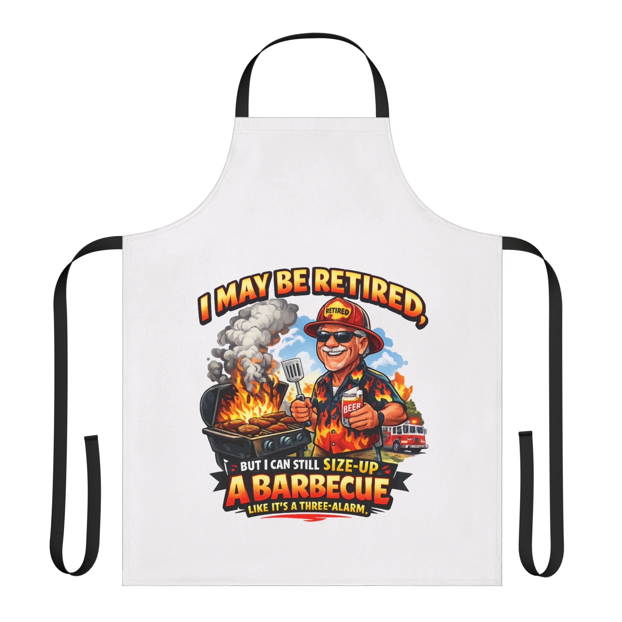 Retired Firefighter BBQ Apron — "I May Be Retired, But I Can Still Size-Up a Barbecue" Grill Apron