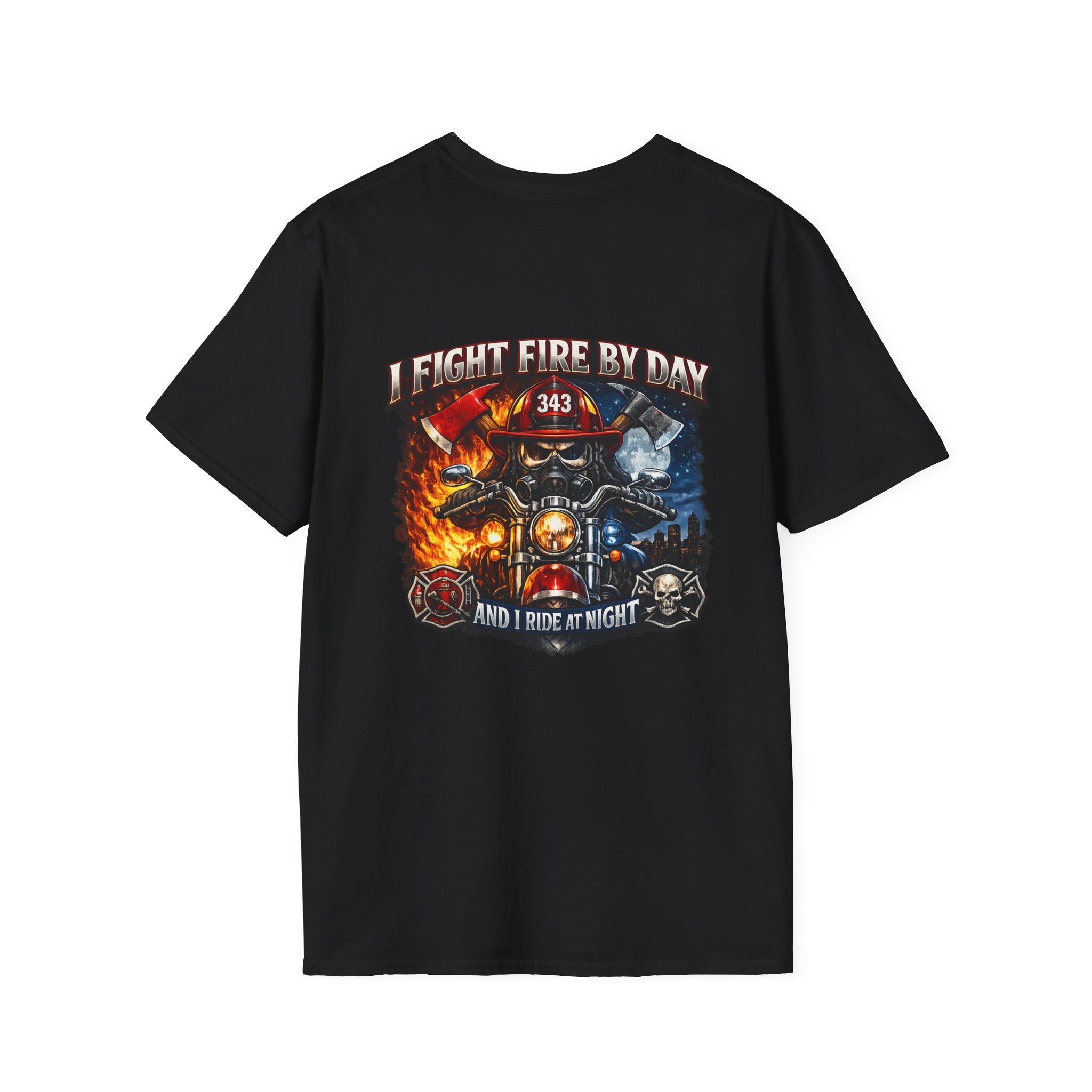 Firefighter T-Shirt — "I Fight Fire By Day and I Ride At Night" Graphic Tee