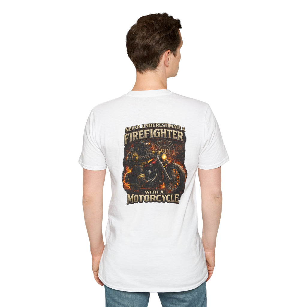 Firefighter Motorcycle T-Shirt — Never Underestimate a Firefighter with a Motorcycle