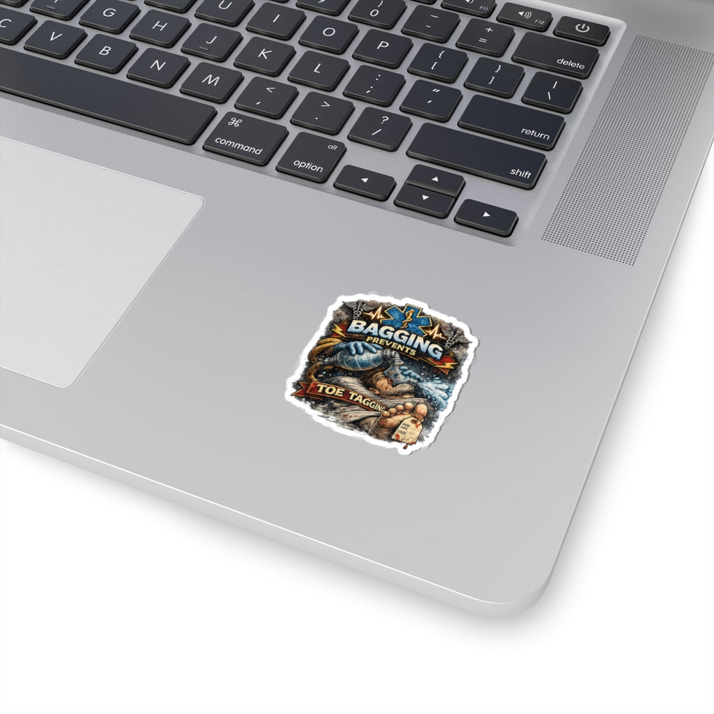 EMS 'Bagging Prevents Toe Tagging' Kiss-Cut Sticker — Paramedic EMT Rescue Decal