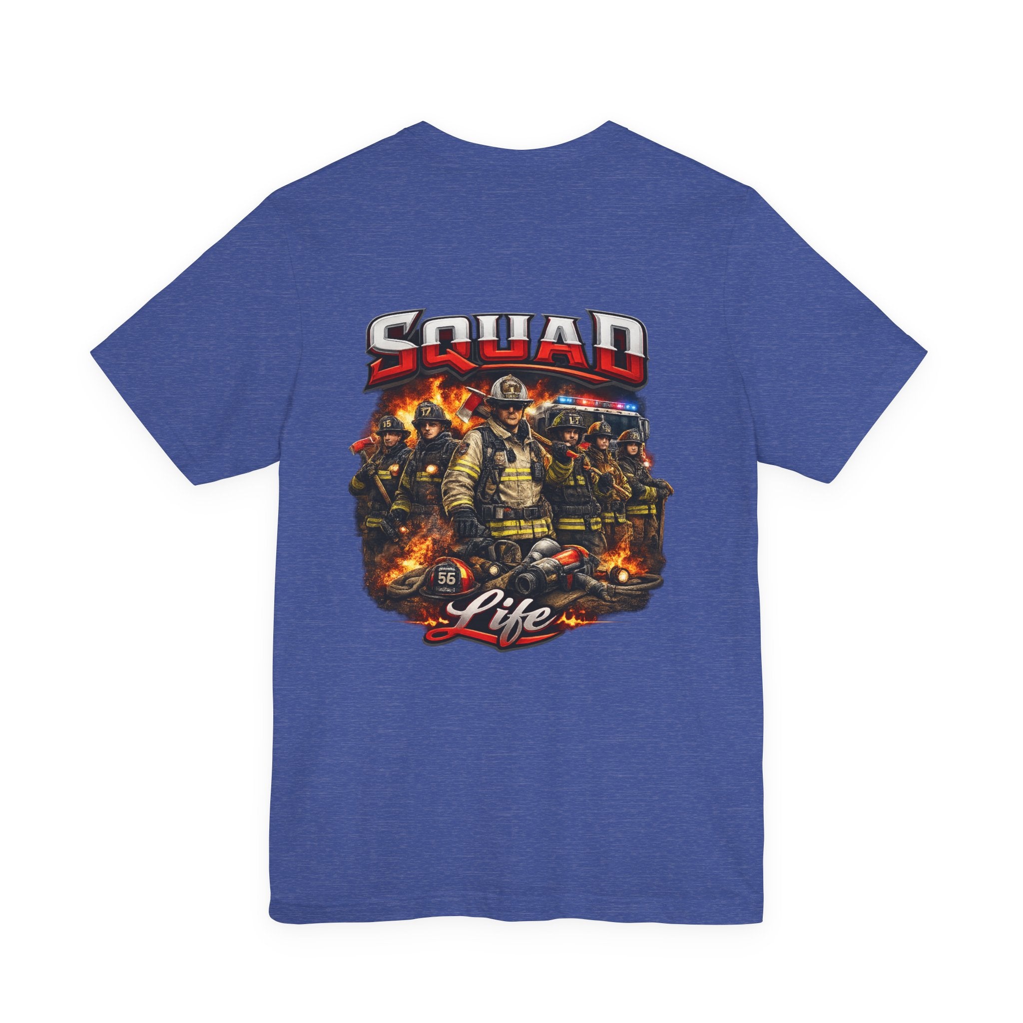 Firefighter Squad Life T-Shirt