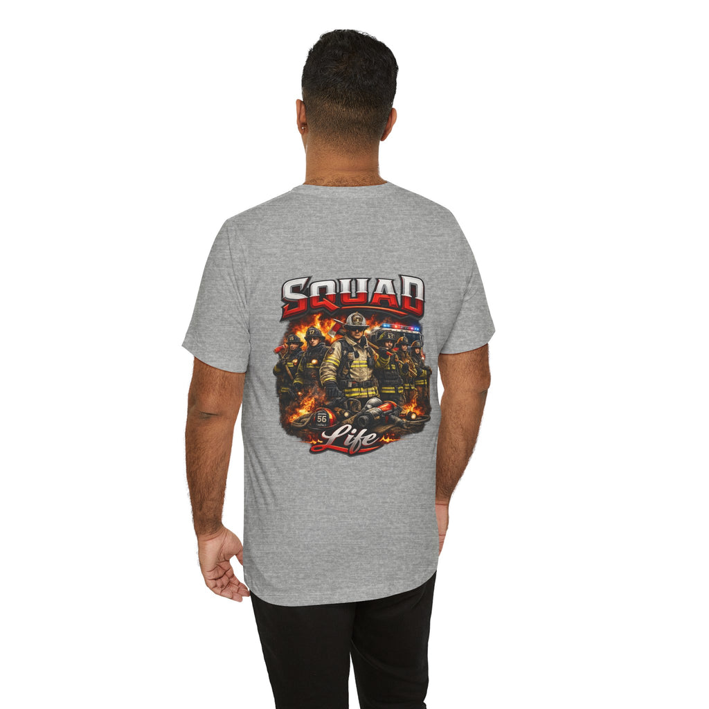 Firefighter Squad Life T-Shirt