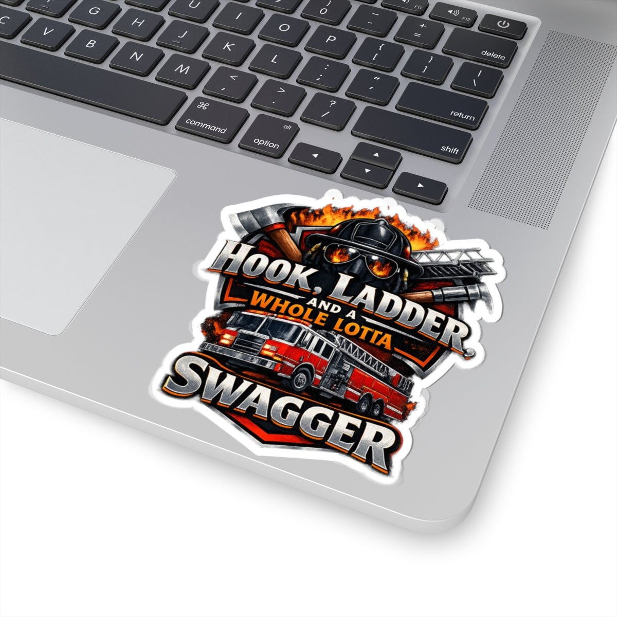 Sticker - Hook & Ladder and a Whole Lot of Swagger