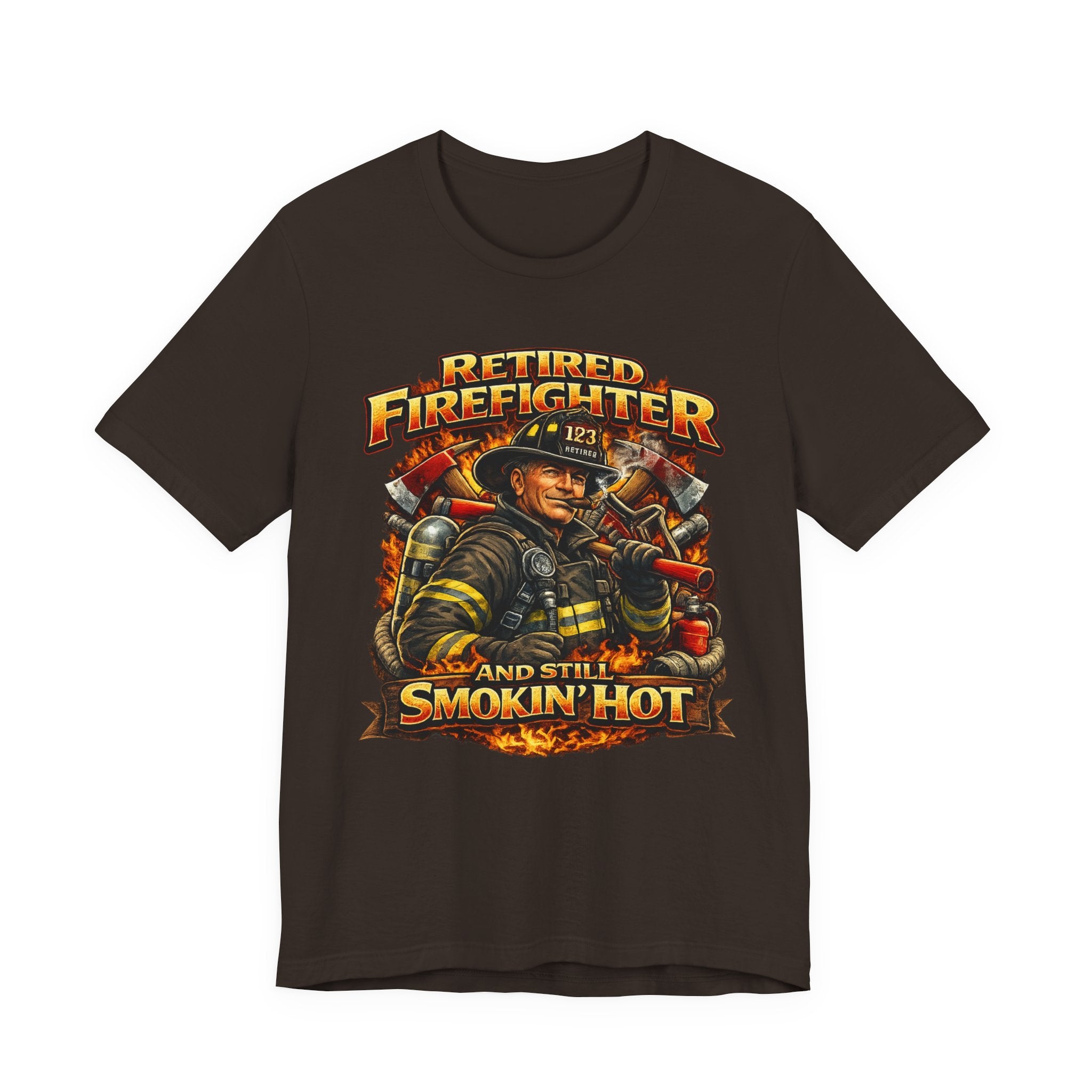 Retired Firefighter Tee - "Retired Firefighter and Still Smokin' Hot" Graphic Shirt