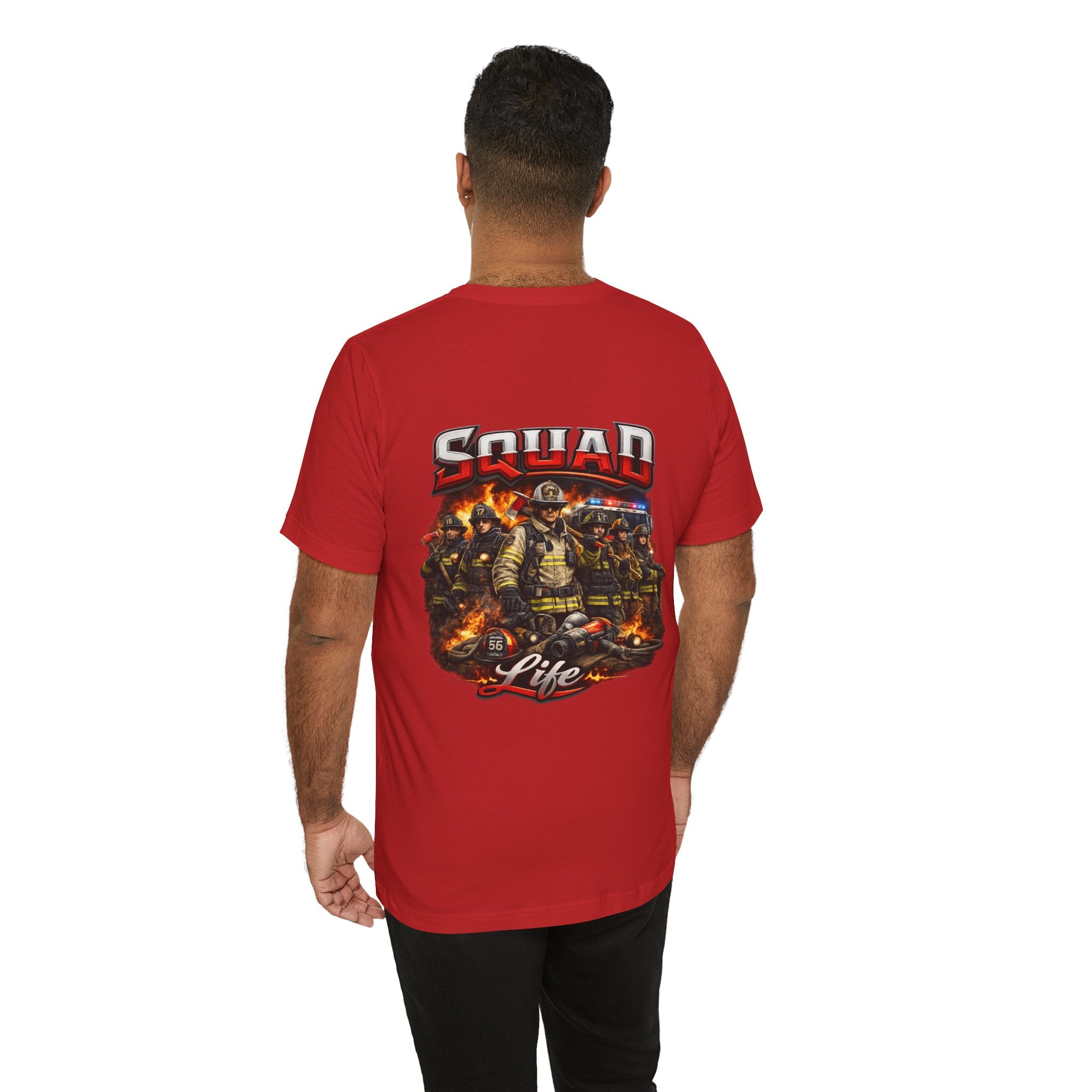 Firefighter Squad Life T-Shirt