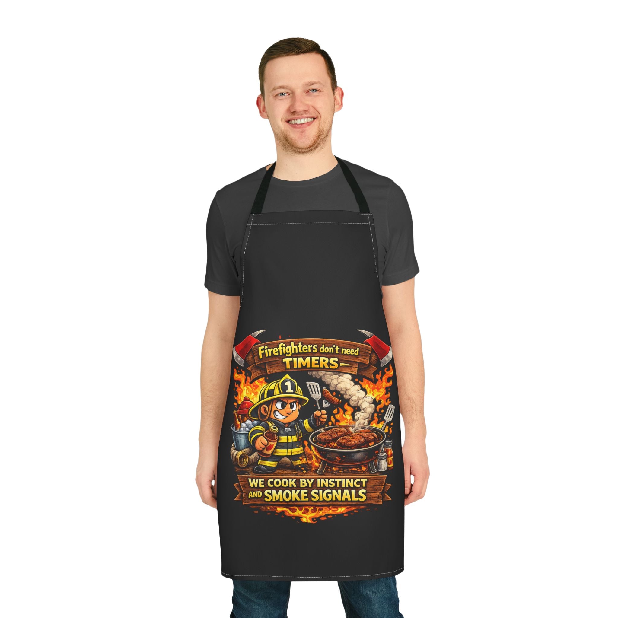 Firefighter Cooking Apron — "We Cook by Instinct and Smoke Signals"