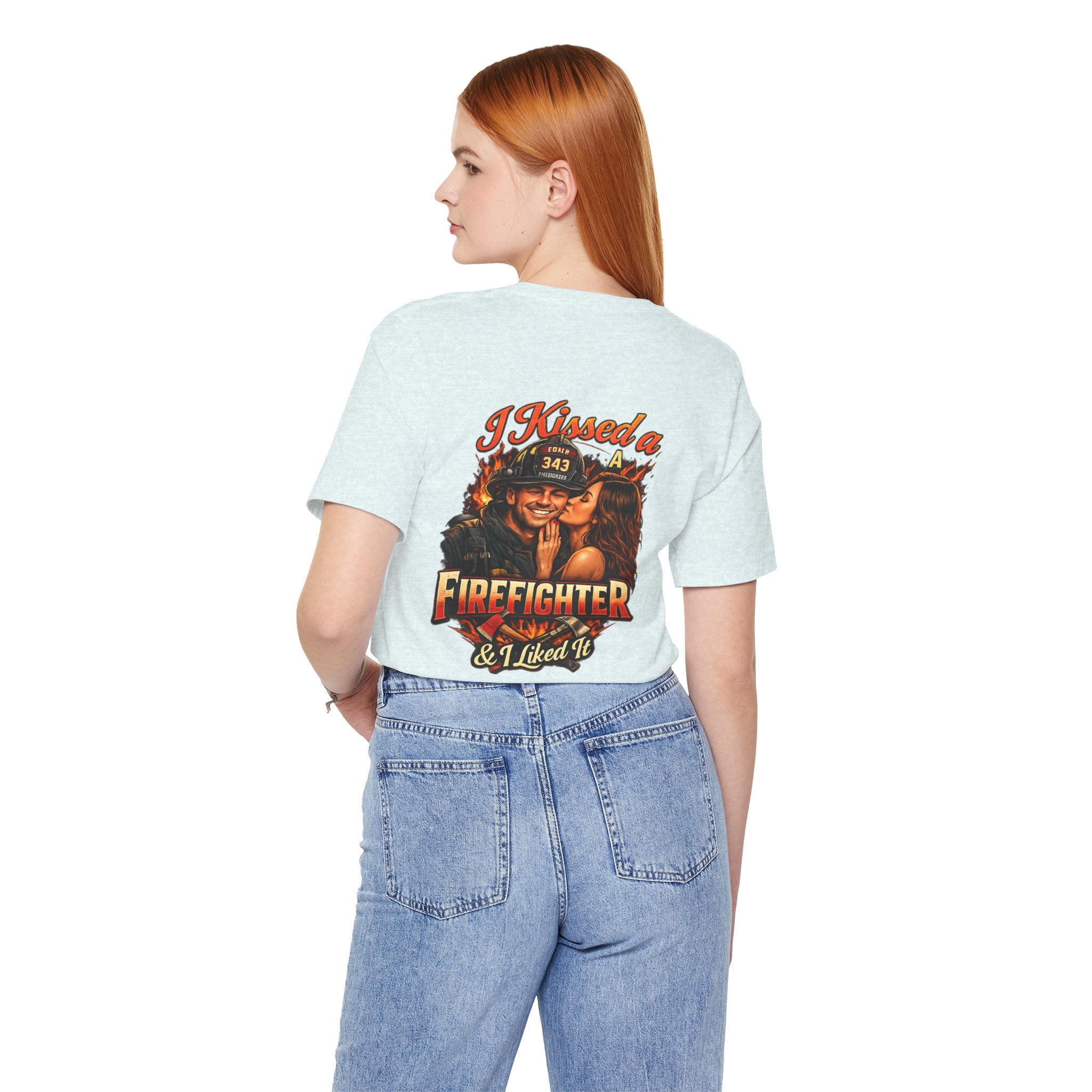 I Kissed a Firefighter Tee — Romantic Firefighter Graphic T-Shirt
