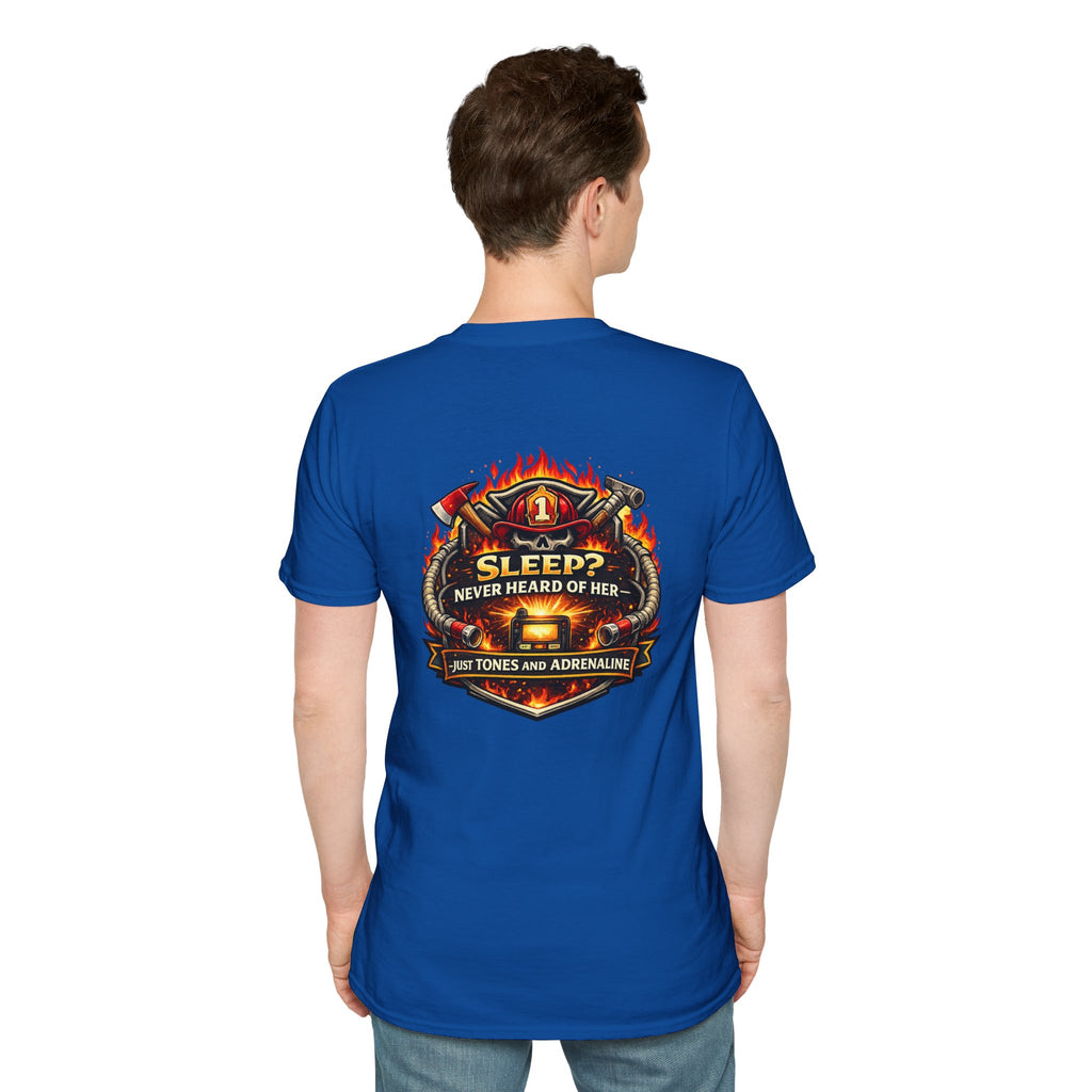 T-Shirt — "Sleep? Never Heard of Her" Firefighter Graphic Tee