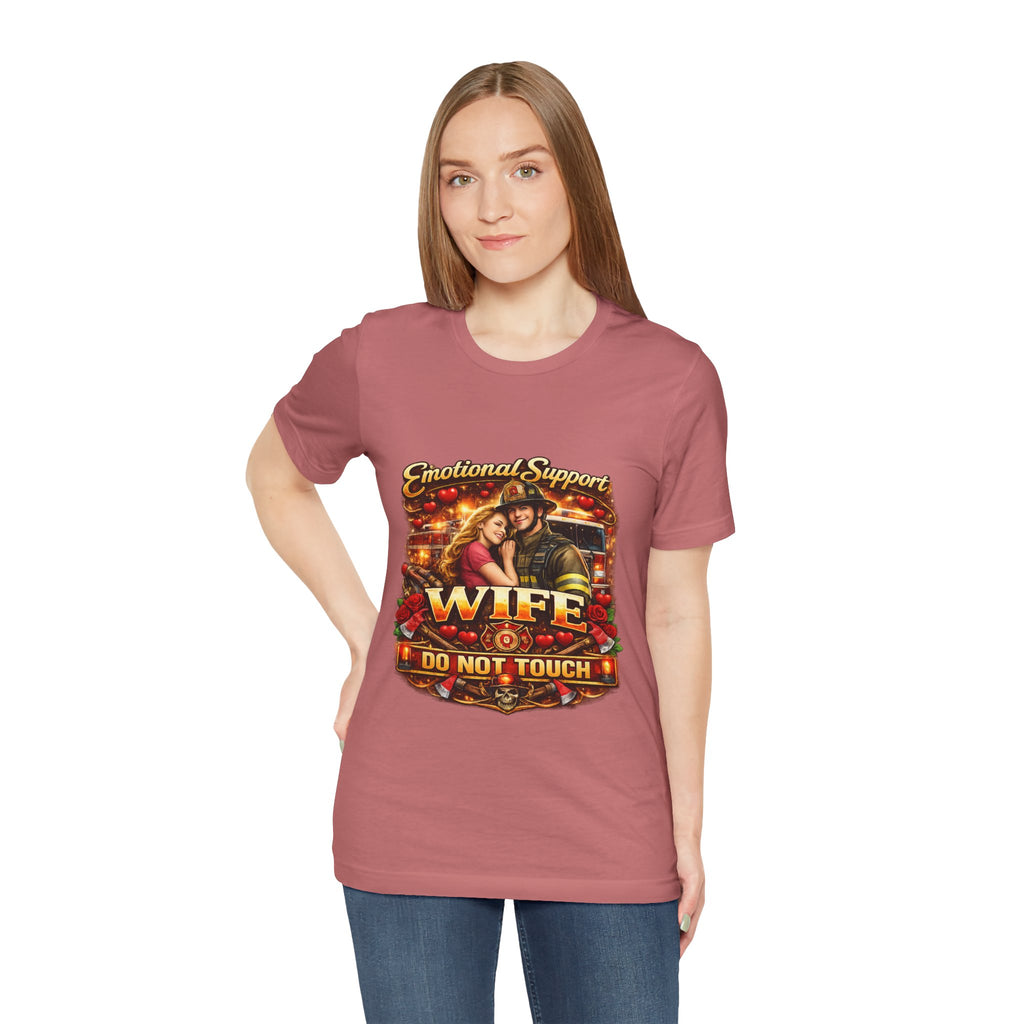 Emotional Support Wife T-Shirt – "Do Not Touch" Graphic Tee