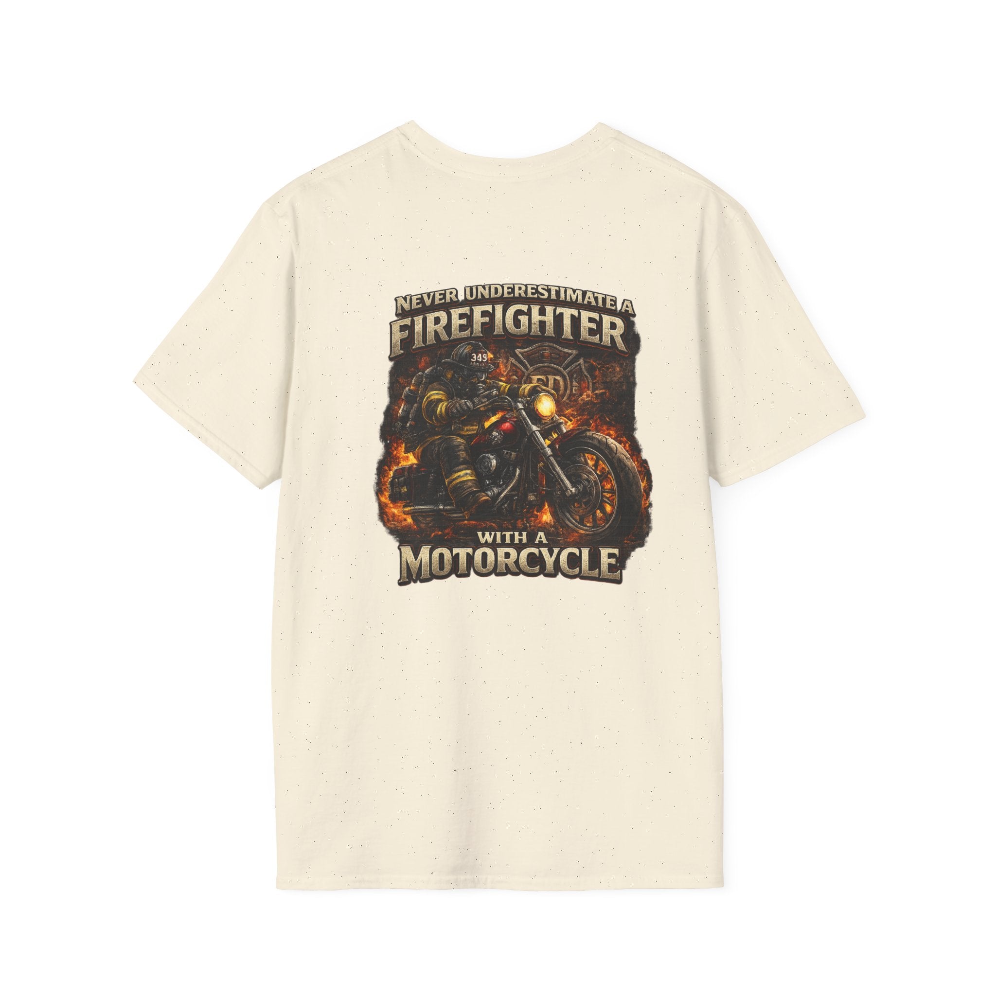 Firefighter Motorcycle T-Shirt — Never Underestimate a Firefighter with a Motorcycle