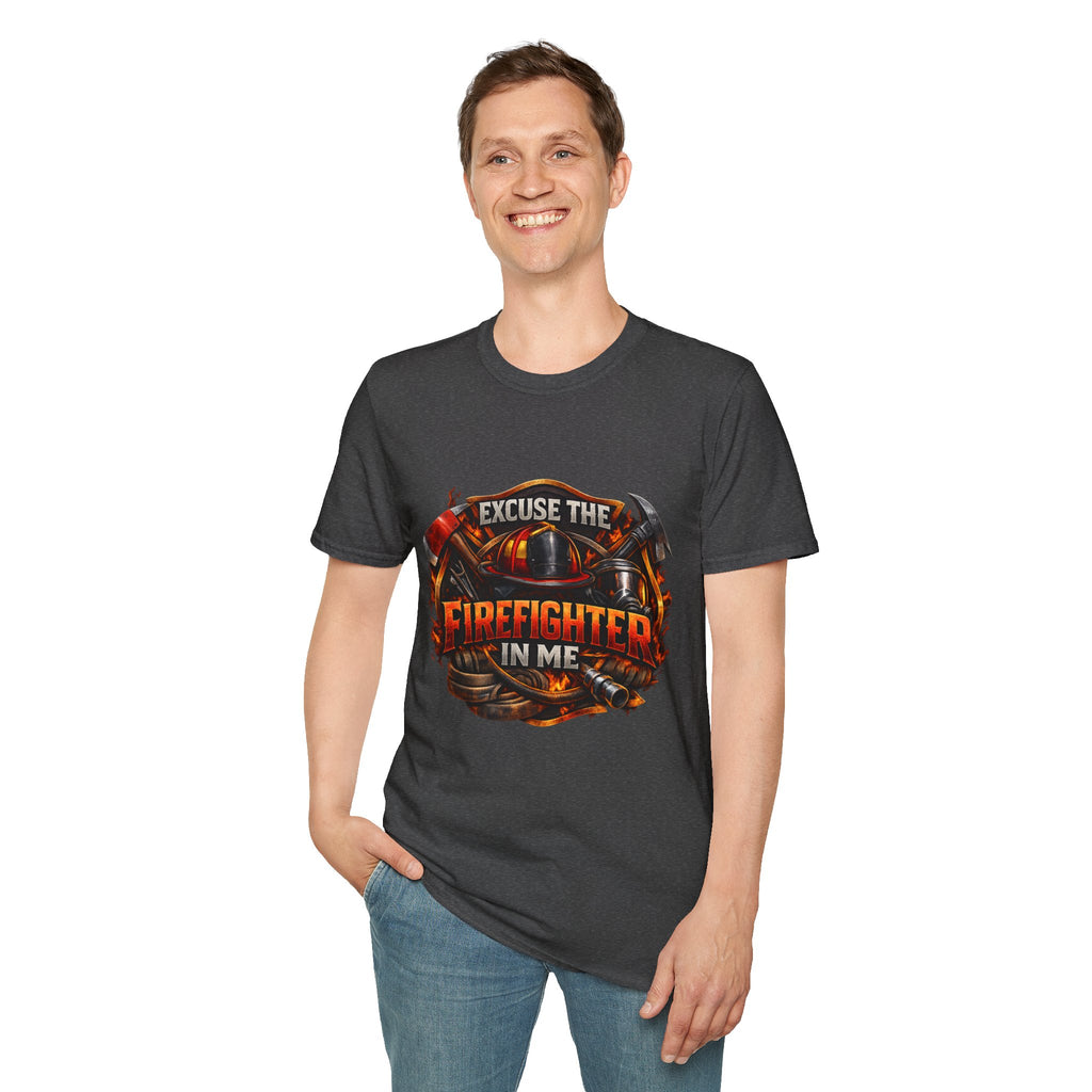 Excuse the Firefighter In Me T-Shirt — Firefighter Pride Graphic Tee