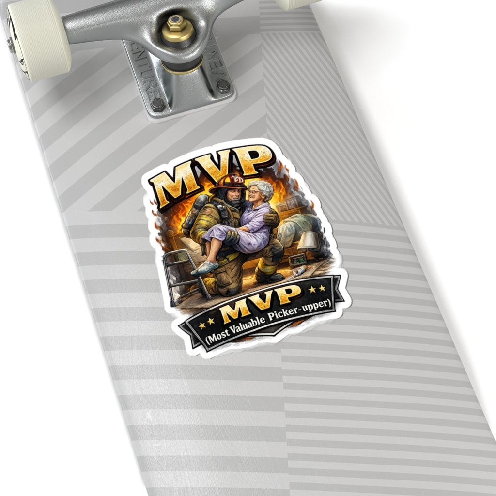 MVP Firefighter Sticker — "Most Valuable Picker-upper" Rescue Design