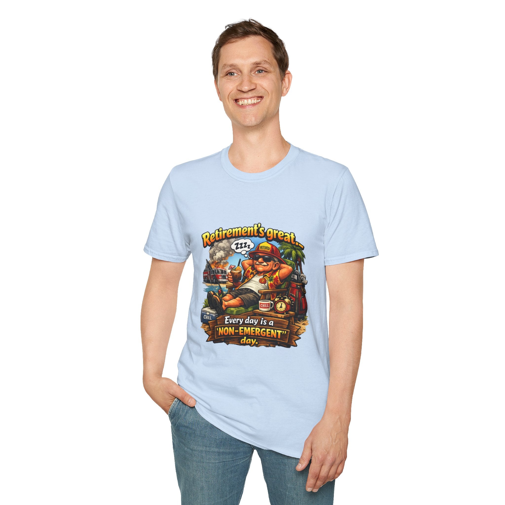 Firefighter Retirement T‑Shirt — "Every Day Is a Non‑Emergent Day" Front Graphic
