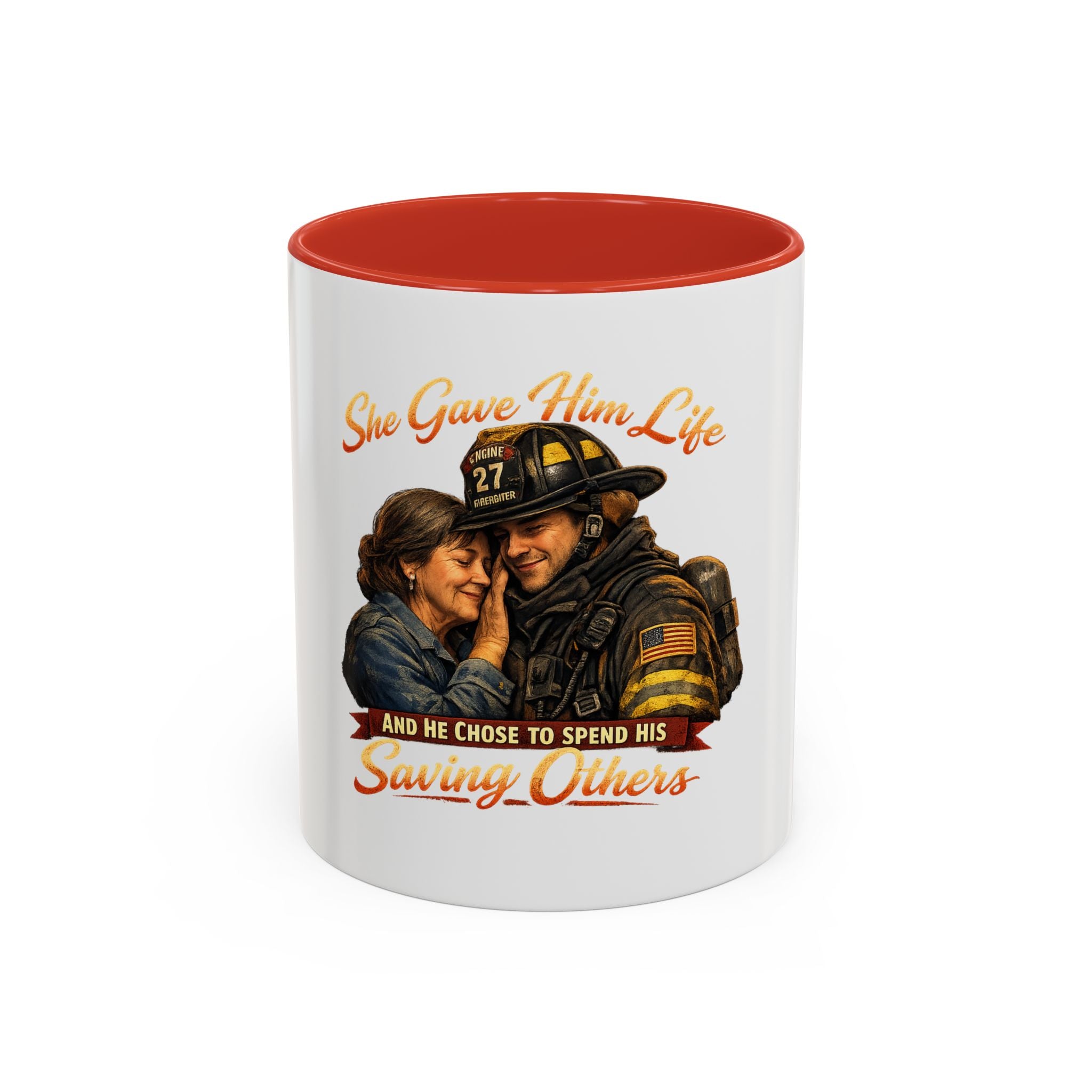 Firefighter Couple Coffee Mug – "She Gave Him Life and He Chose to Spend His Saving Others"