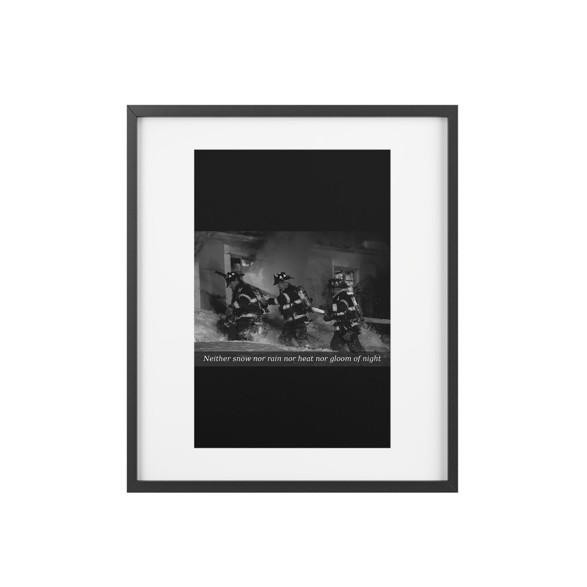 Framed Poster — Firefighters Vintage Photo with Quote (“Neither snow nor rain nor heat nor gloom of night”)