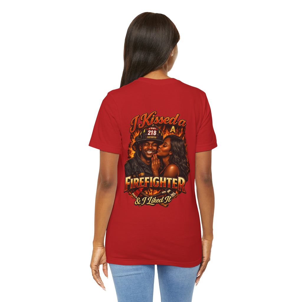 Firefighter Kiss T‑Shirt – "I Kissed a Firefighter & I Liked It" Back Print