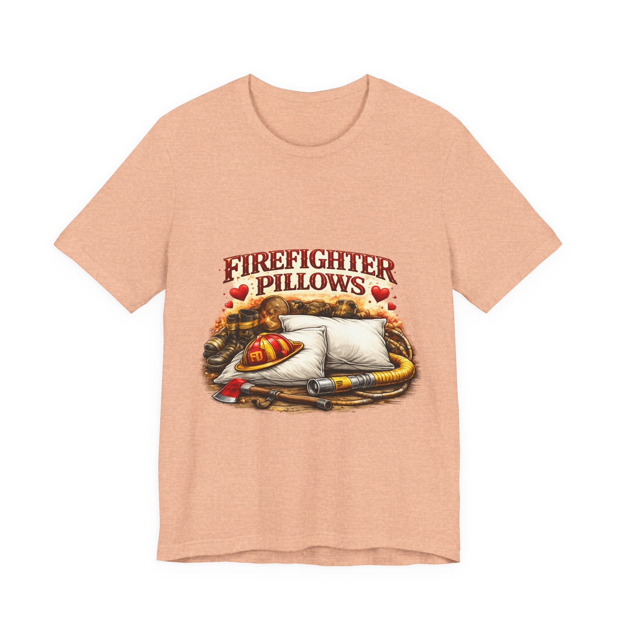 Firefighter Pillows T-Shirt – Funny Firefighter Gift Tee
