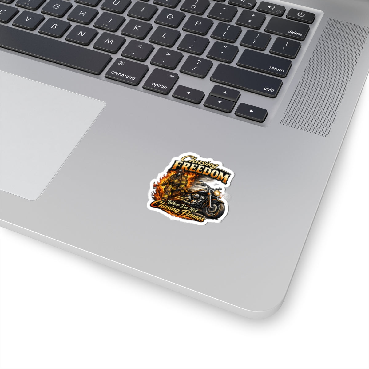 Chasing Freedom Motorcycle & Firefighter Kiss-Cut Sticker — "When I'm Not Chasing Flames"