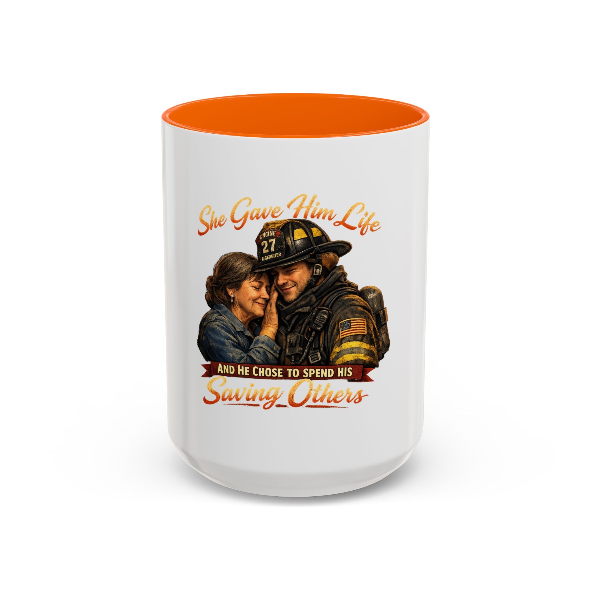 Firefighter Couple Coffee Mug – "She Gave Him Life and He Chose to Spend His Saving Others"