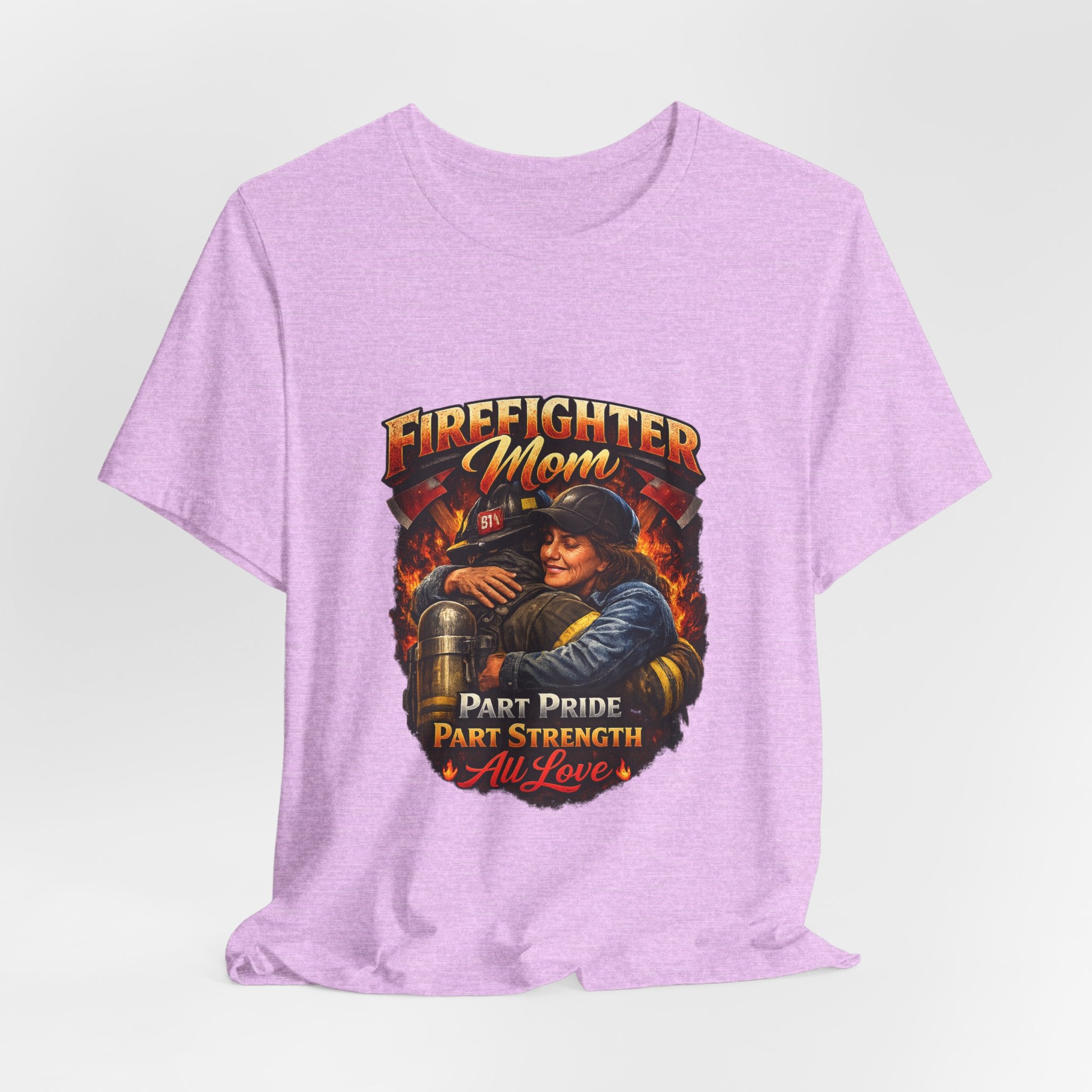 Firefighter Mom T-Shirt – "Part Pride, Part Strength, All Love" Graphic Tee