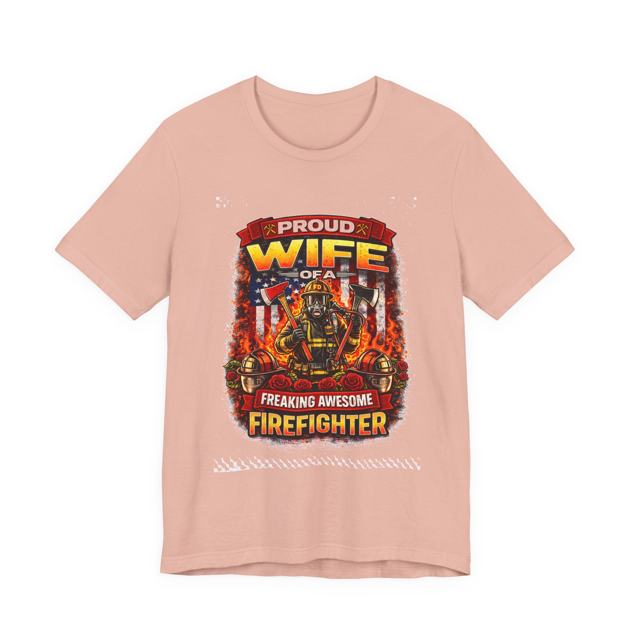 Proud Wife of a Freaking Awesome Firefighter T-Shirt