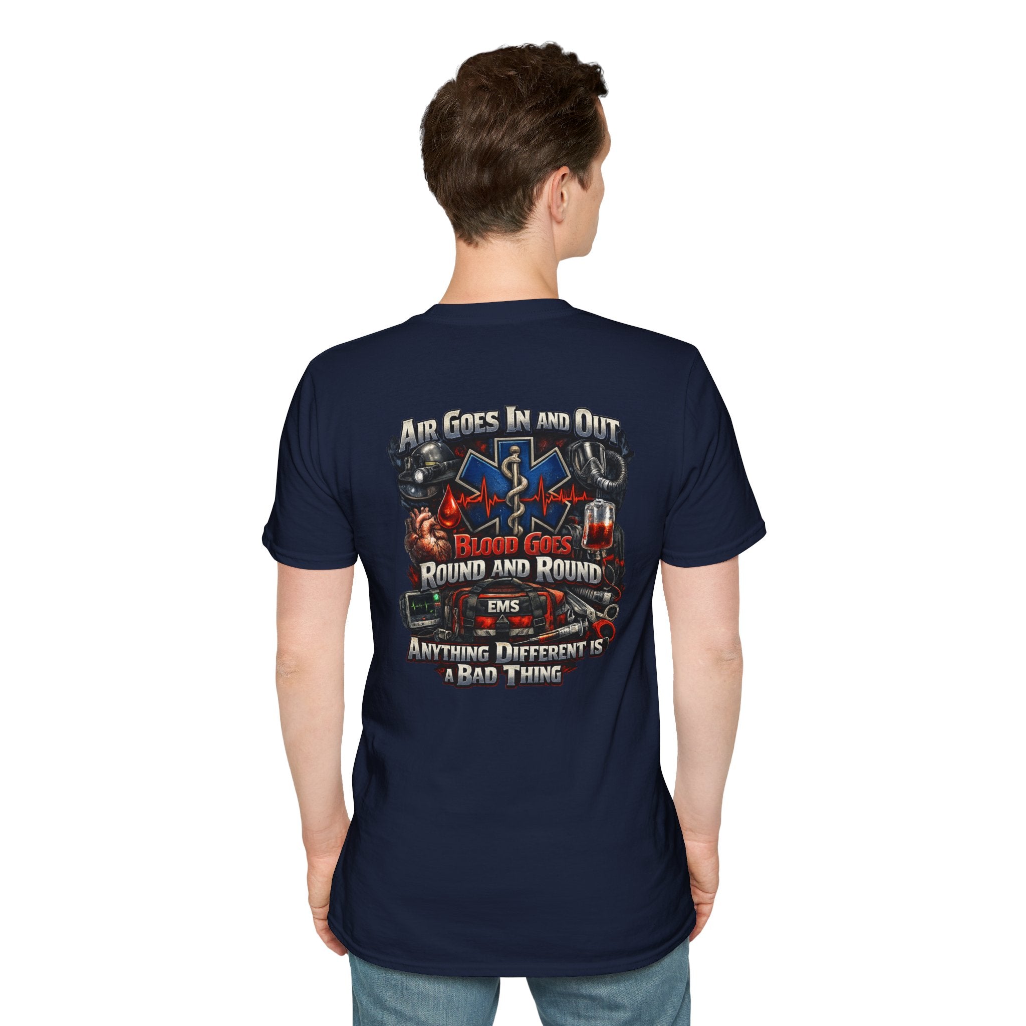 EMS Paramedic T-Shirt — "Air Goes In And Out, Blood Goes Round And Round"