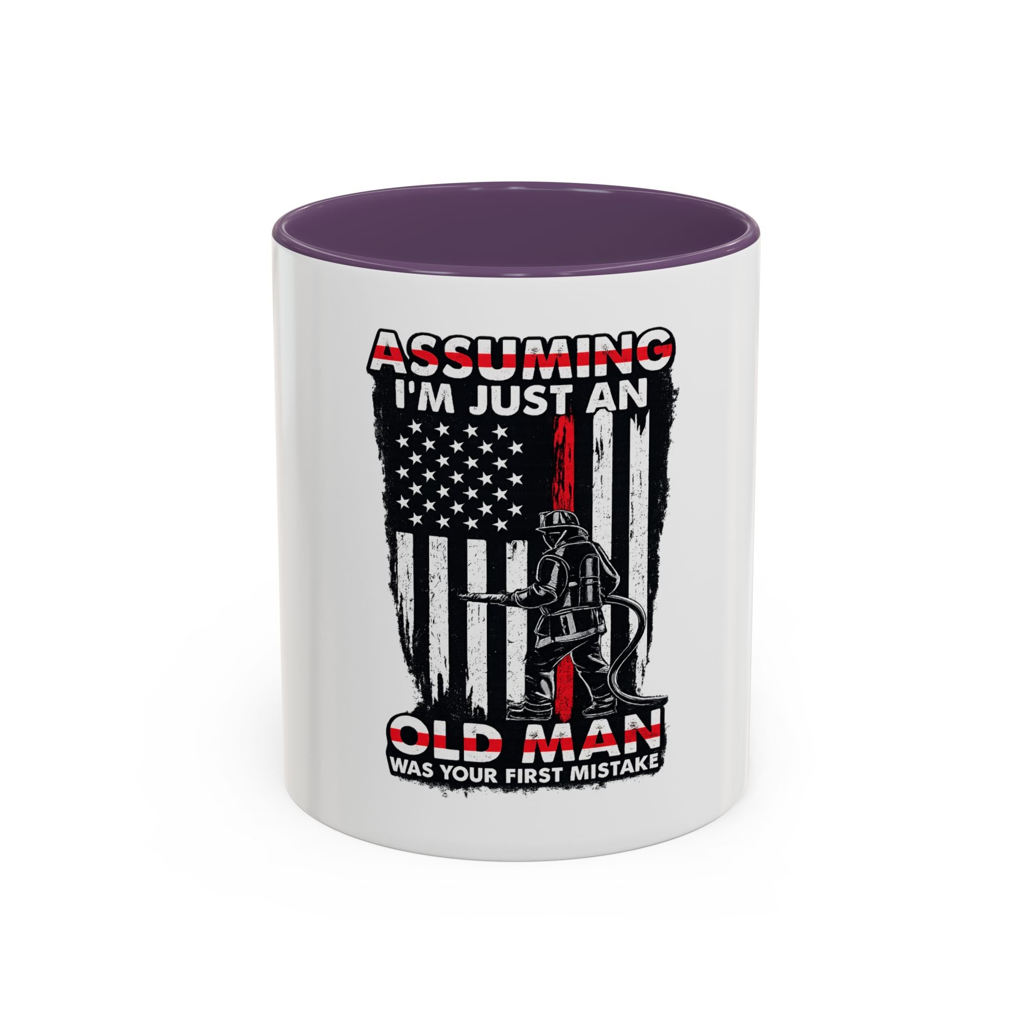 Coffee Mug - "Assuming I'm Just An Old Man" Firefighter Tribute Accent Mug (11/15oz)