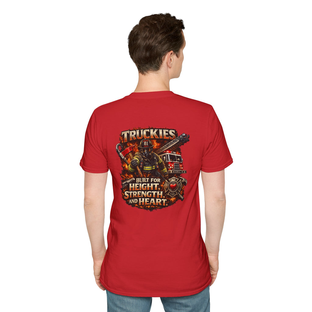 Firefighter Truckies T-Shirt — "Built for Height, Strength and Heart"
