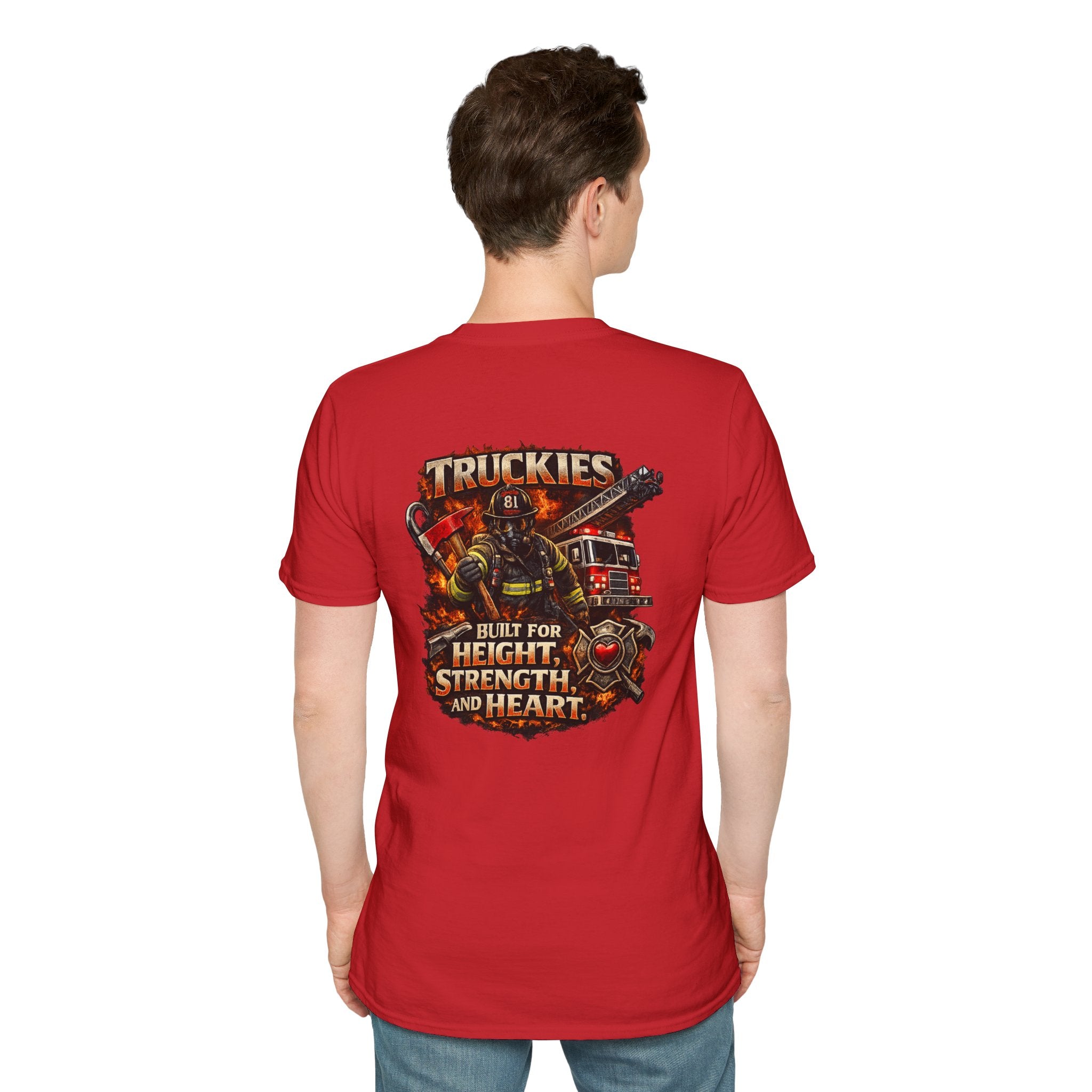 Firefighter Truckies T-Shirt — "Built for Height, Strength and Heart"